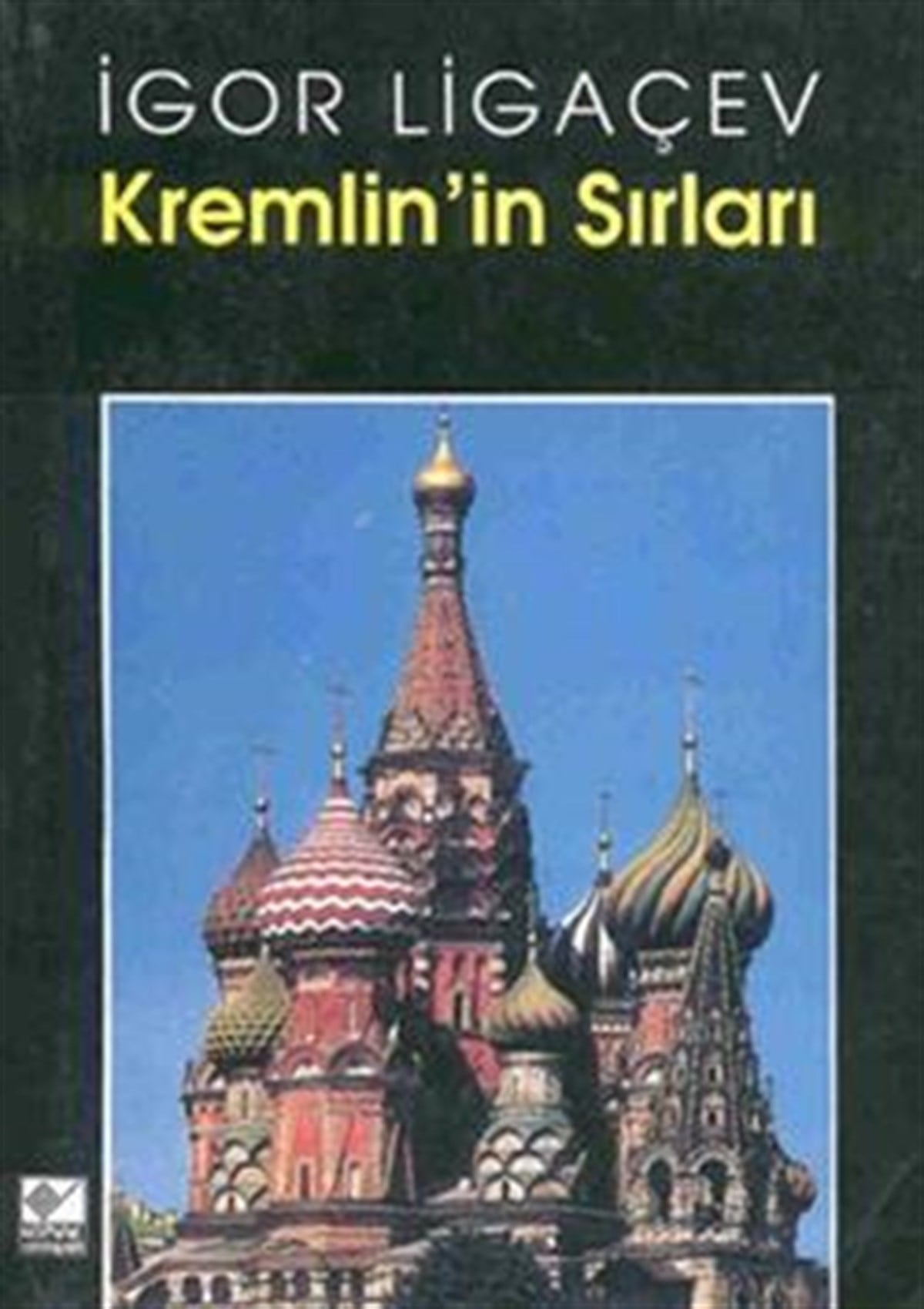 Kremlin’in Sırları