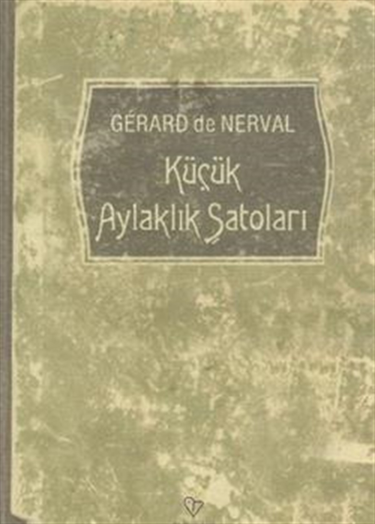Küçük Aylaklık Şatoları