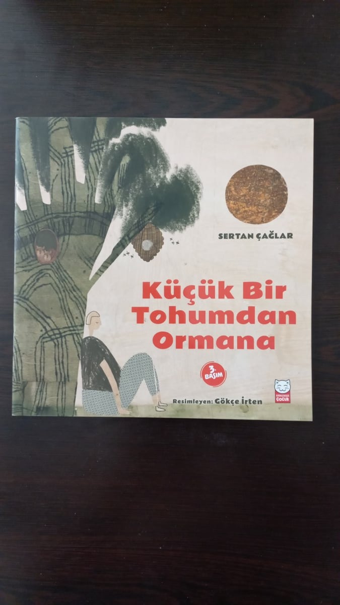 Küçük Bir Tohumdan Ormana - (SAHAF) , Sertağ Çağlar , Kitap Müptelası - Sahaf , 2453328823453 ,