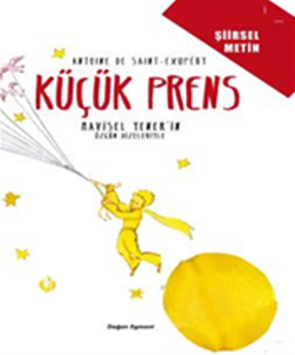 Küçük Prens - Şiirsel Metin