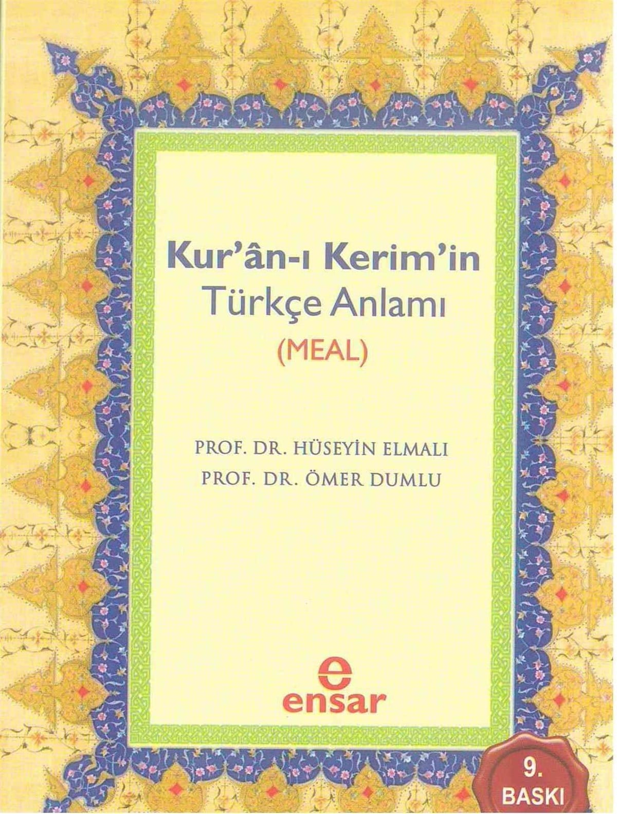 Kuran-ı Kerim'in Türkçe Anlamı ( MEAL )