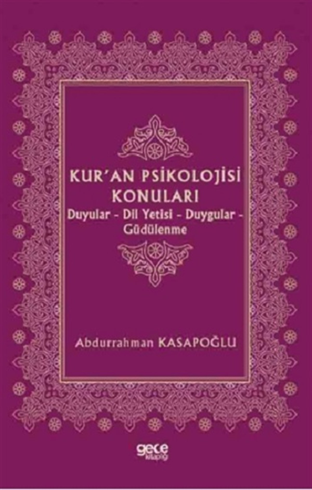 Kur'an Psikolojisi Konuları