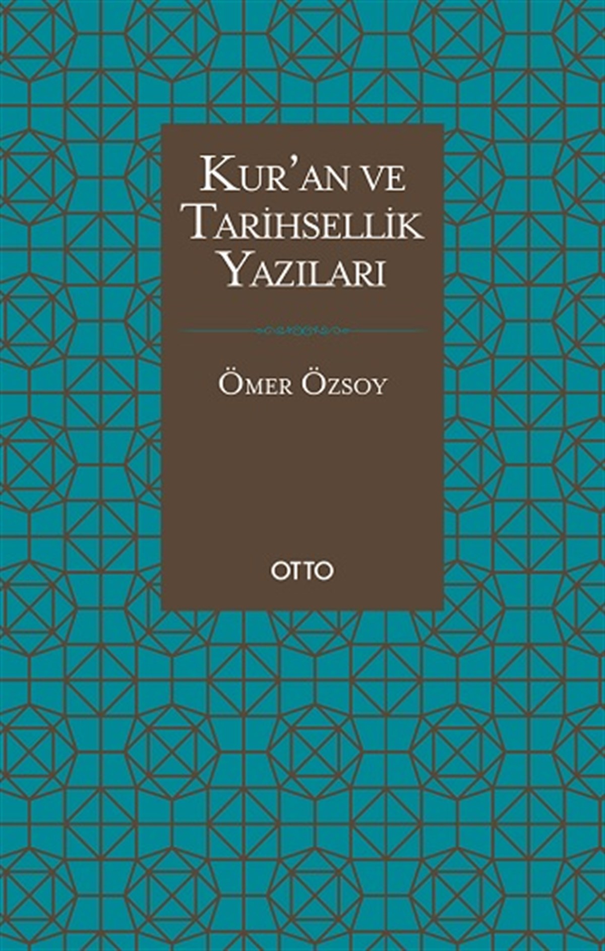 Kur'an ve Tarihsellik Yazıları