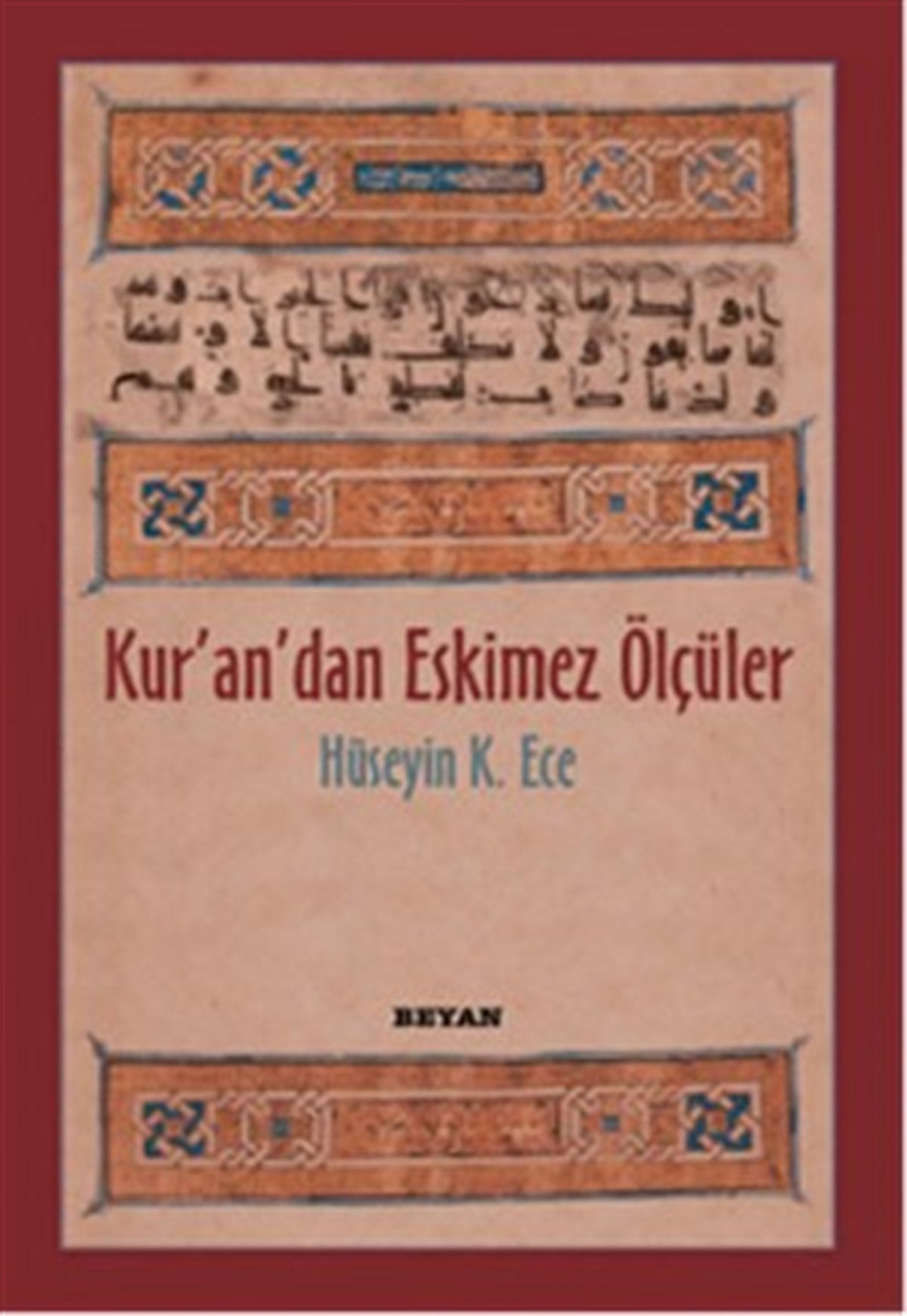 Kurandan Eskimez Ölçüler