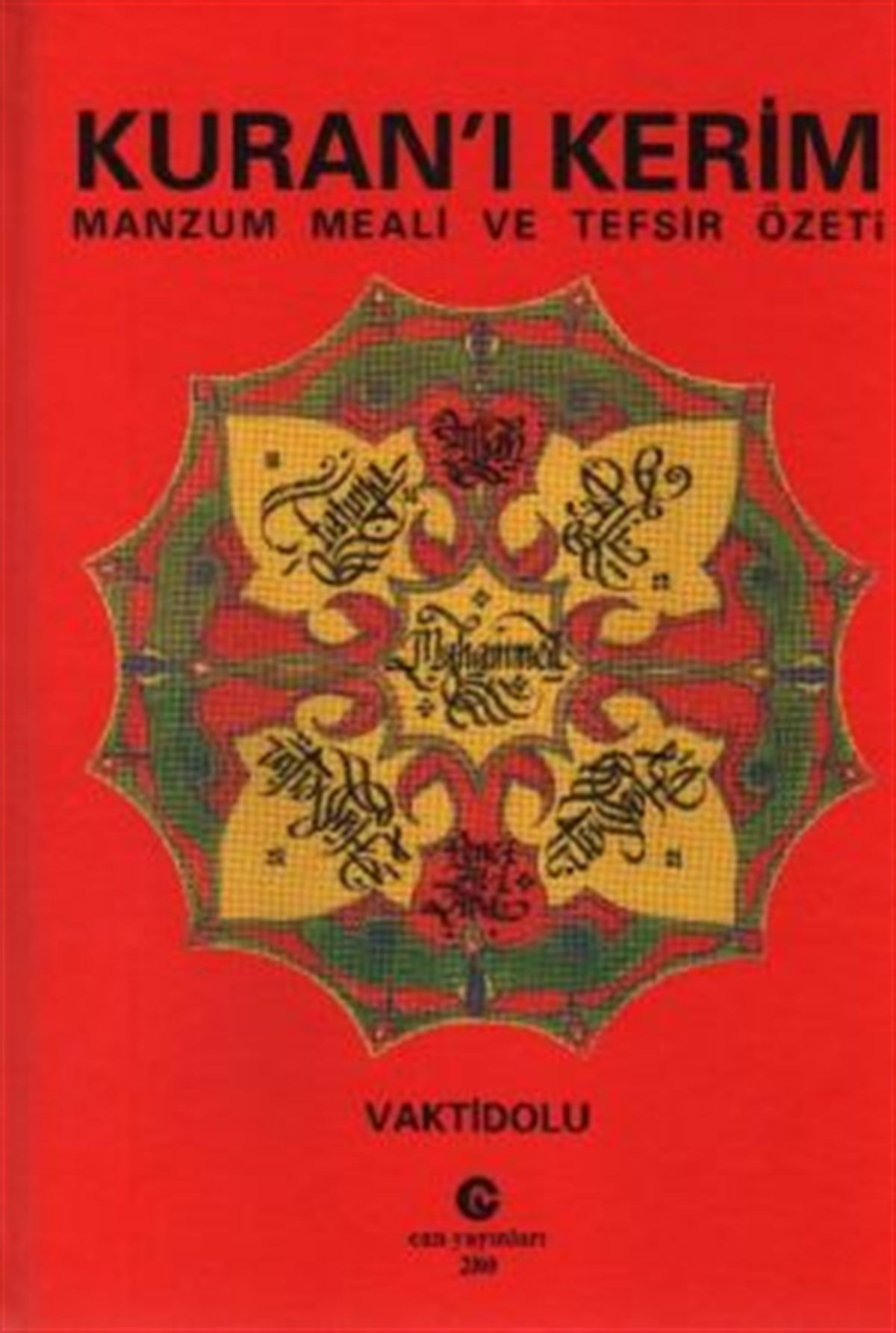 Kuran’ı Kerim Manzum Meali ve Tefsir Özeti