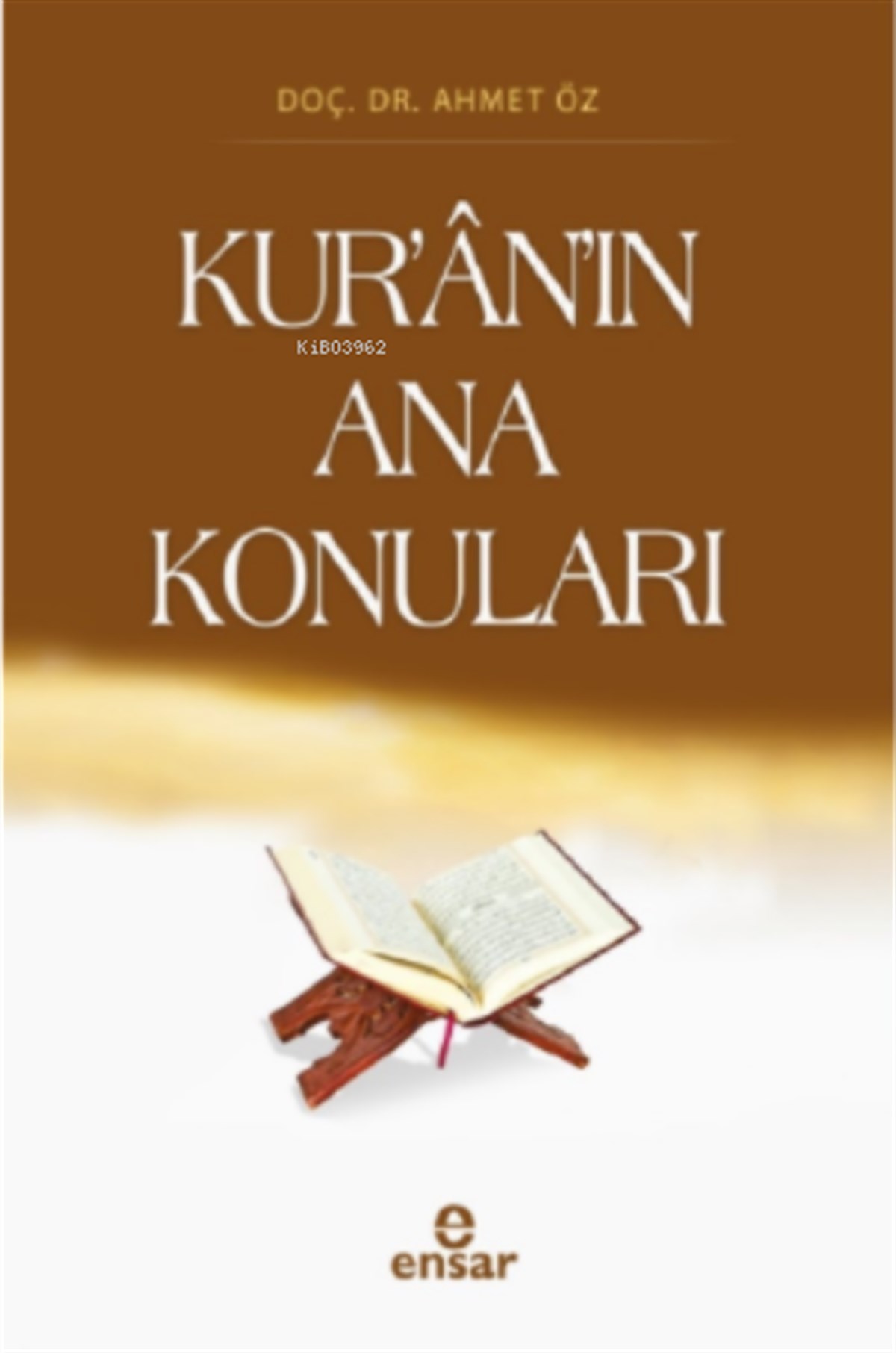 Kur'an'ın Ana Konuları