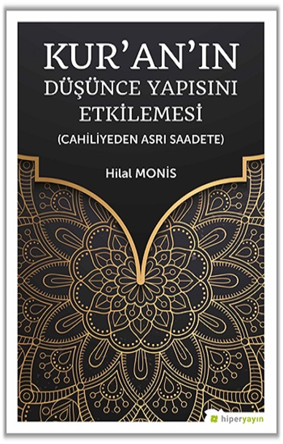 Kur’an’ın Düşünce Yapısını Etkilemesi