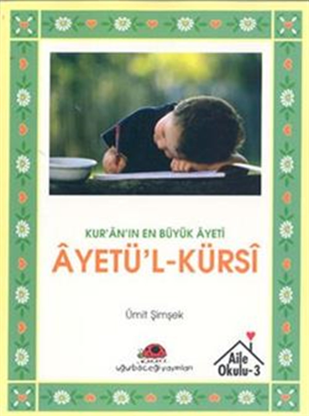 Kur’an’ın En Büyük Ayeti Ayetü’l - Kürsi