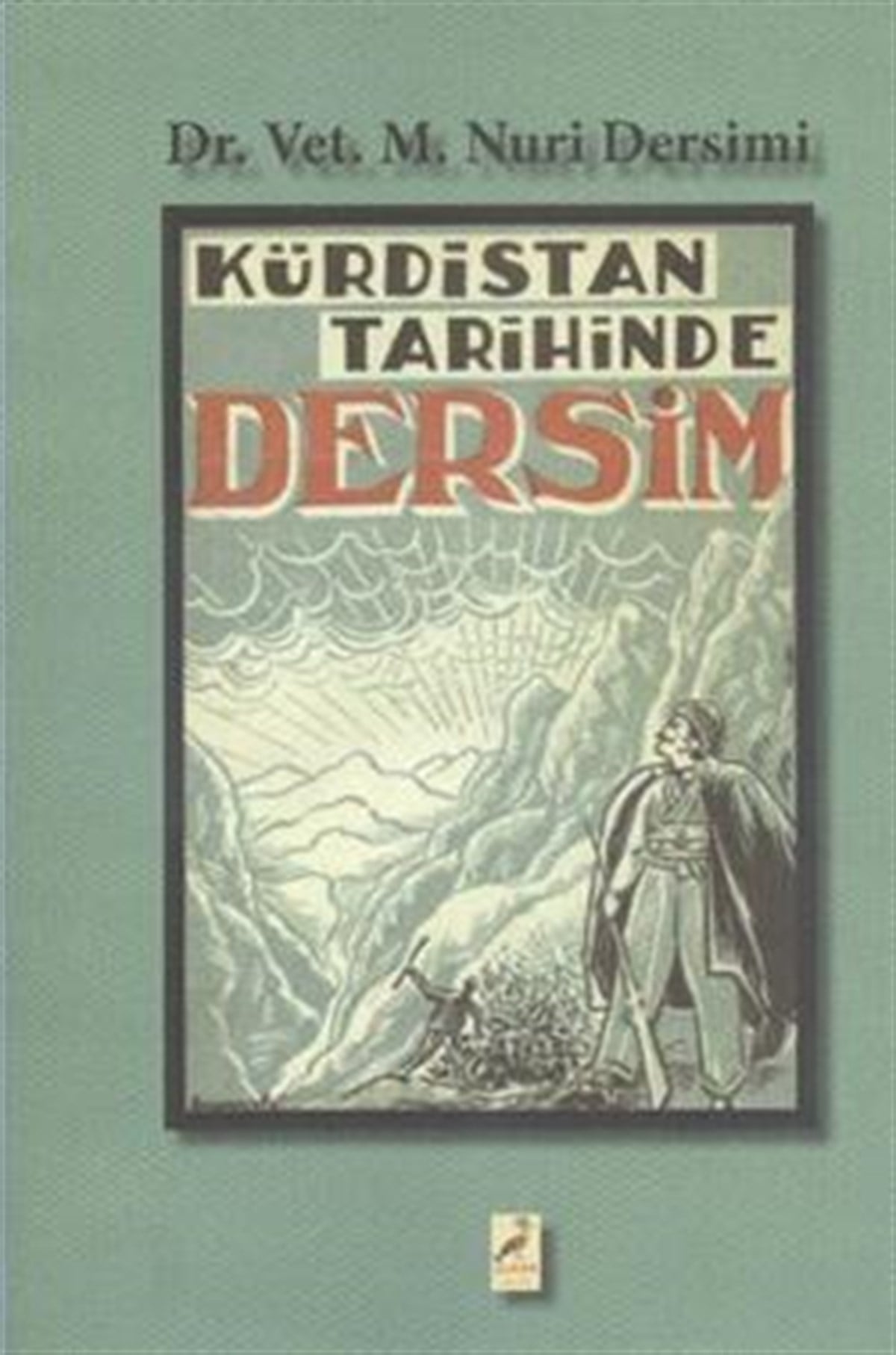 KÜRDİSTAN TARİHİNDE DERSİM