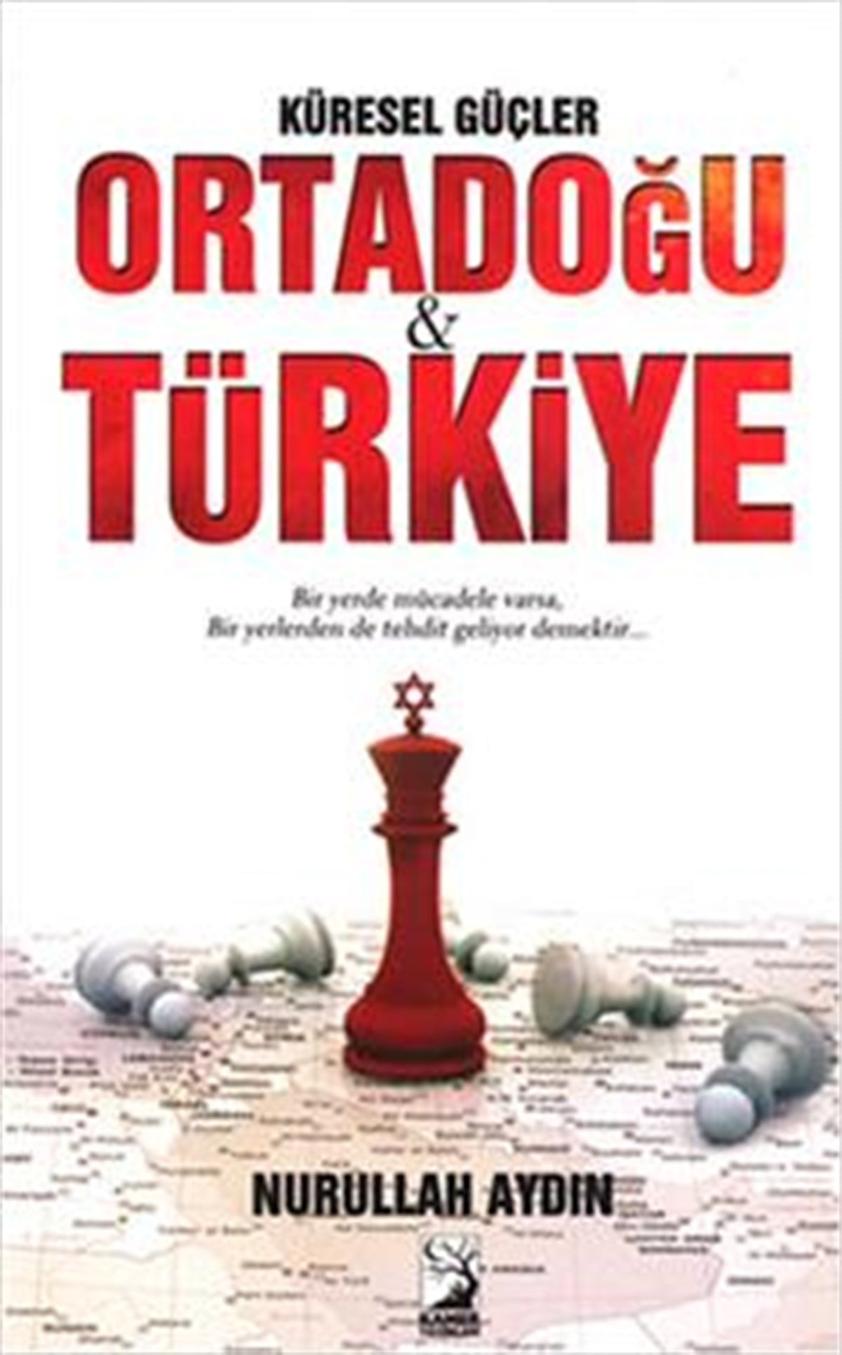 Küresel Güçler Ortadoğu ve Türkiye