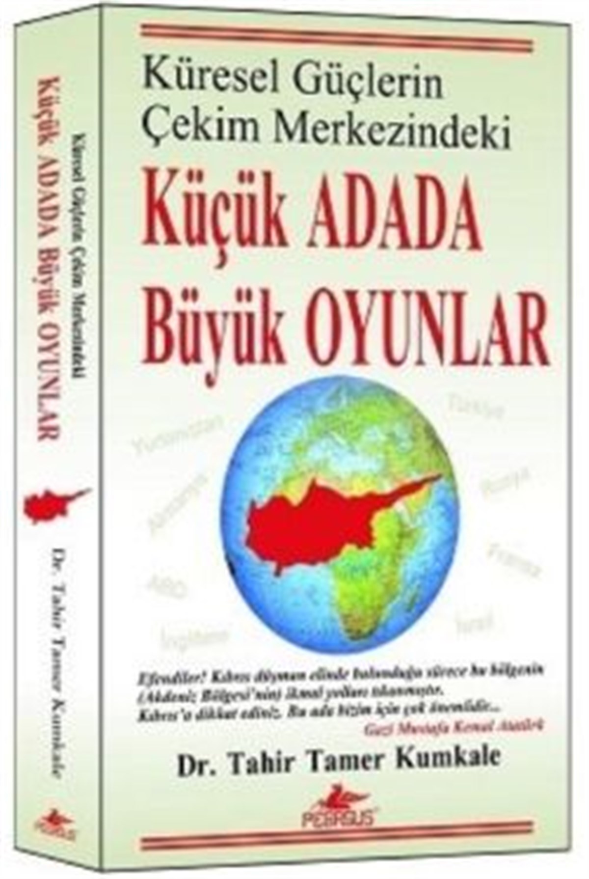 Küresel Güçlerin Çekim Merkezindeki Küçük Adada Büyük Oyunlar