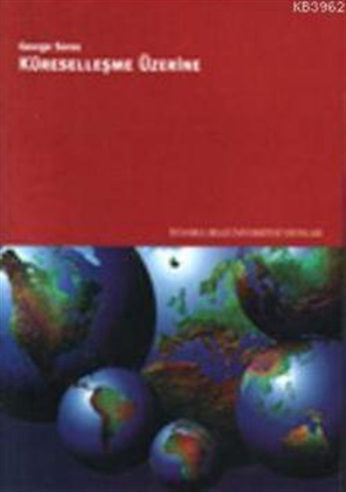 Küreselleşme Üzerine