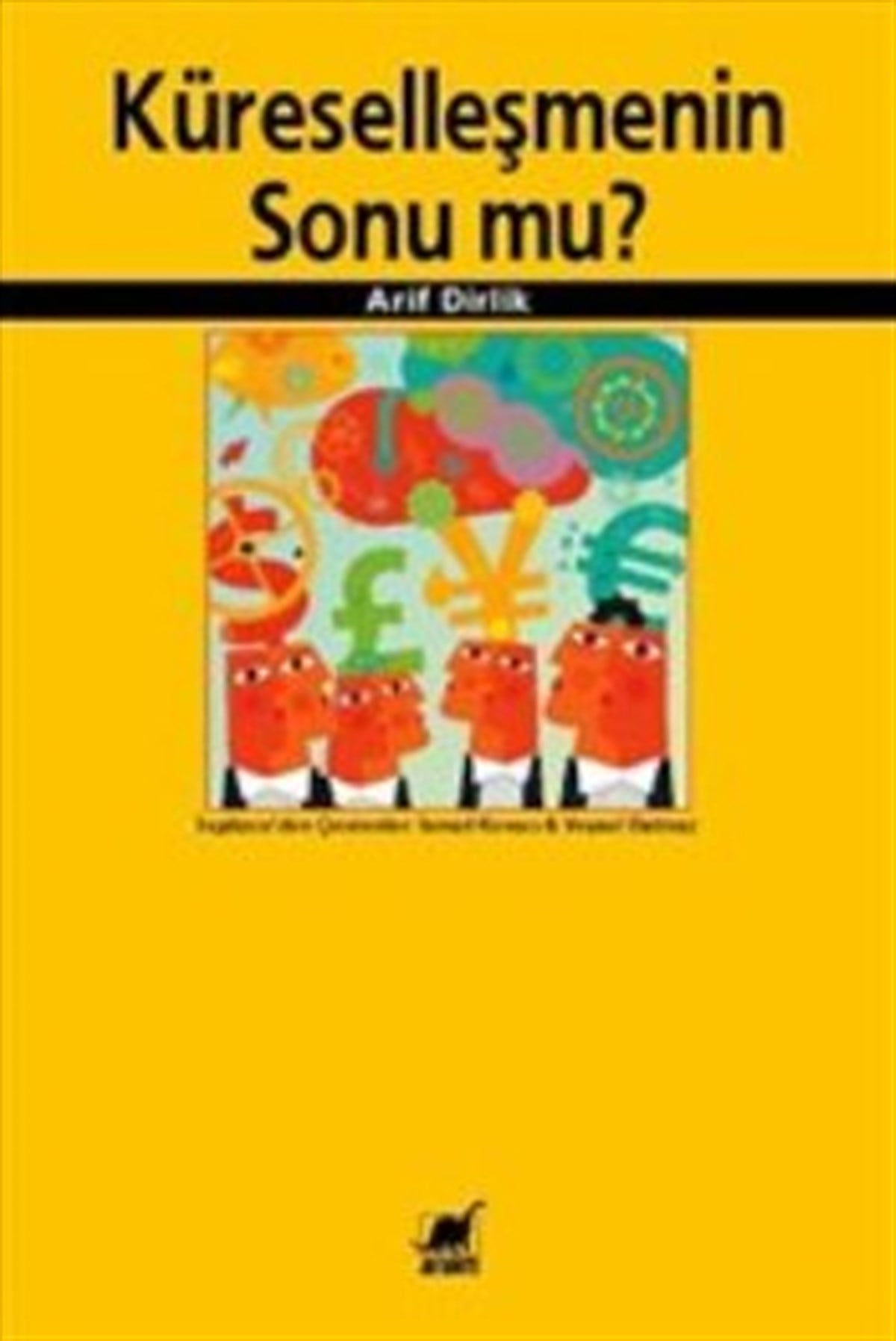 Küreselleşmenin Sonu mu?