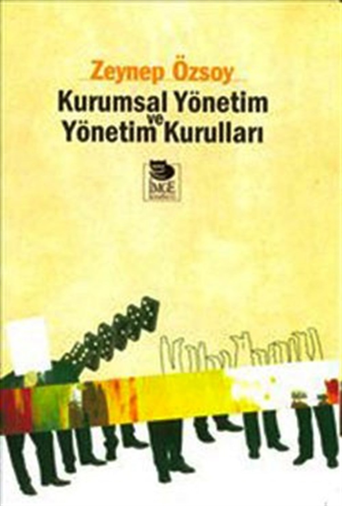 Kurumsal Yönetim ve Yönetim Kurulları