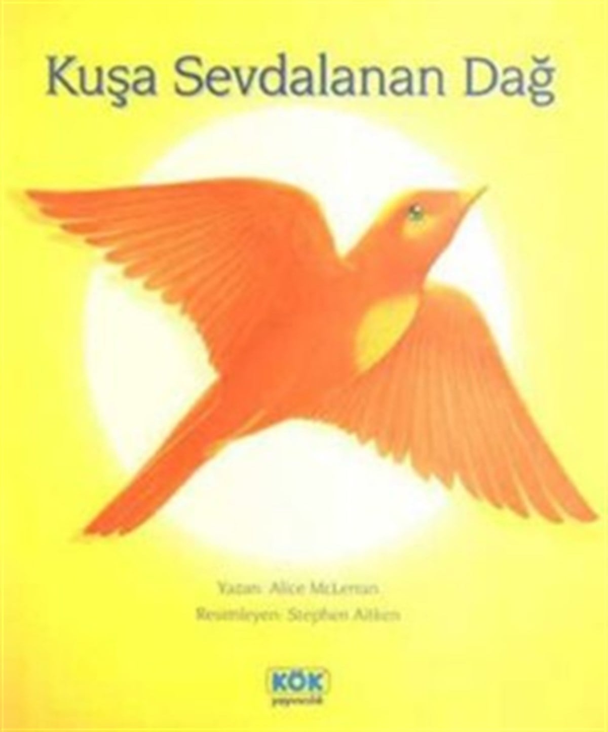 Kuşa Sevdalanan Dağ
