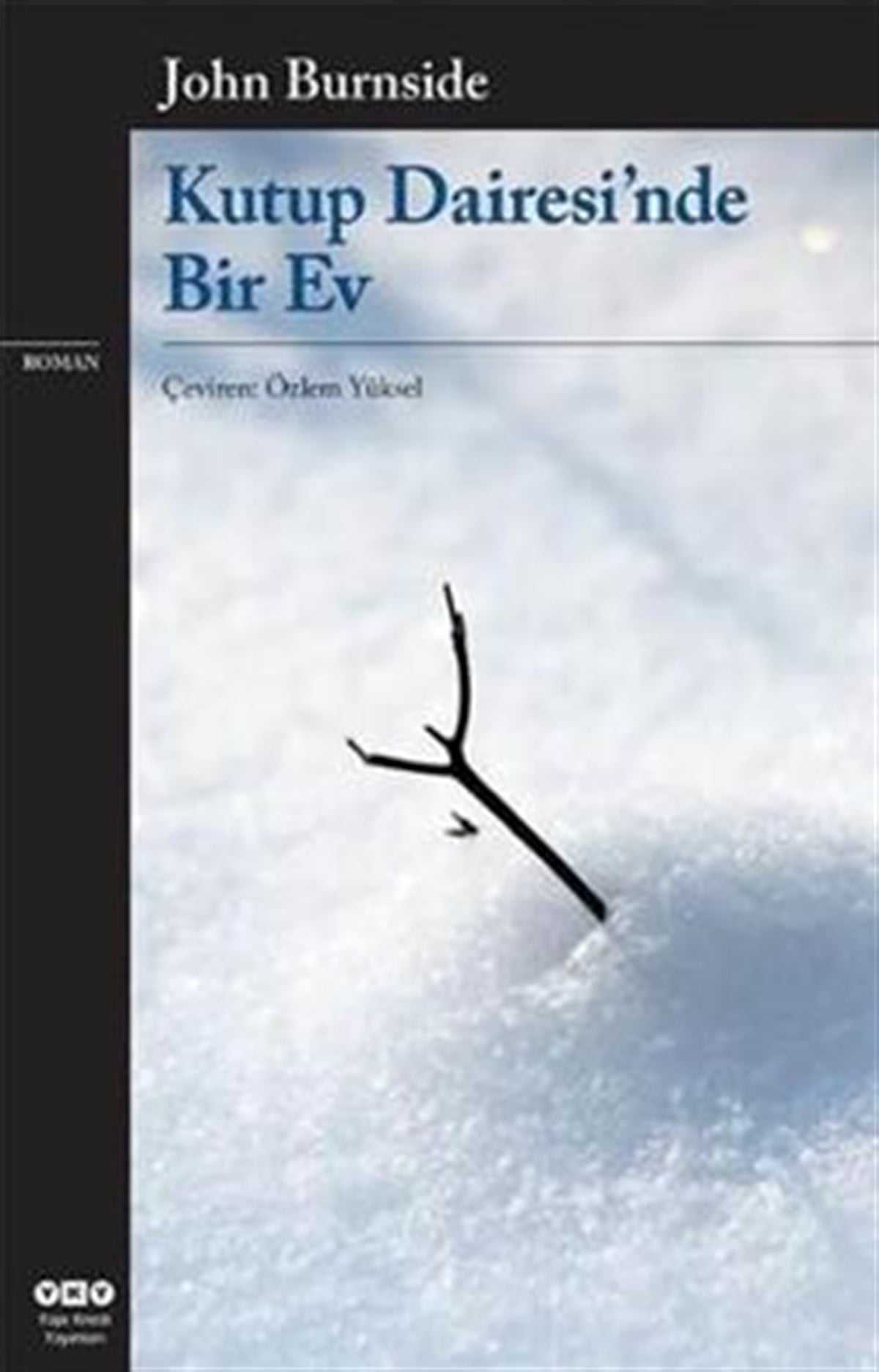 Kutup Dairesi'nde Bir Ev