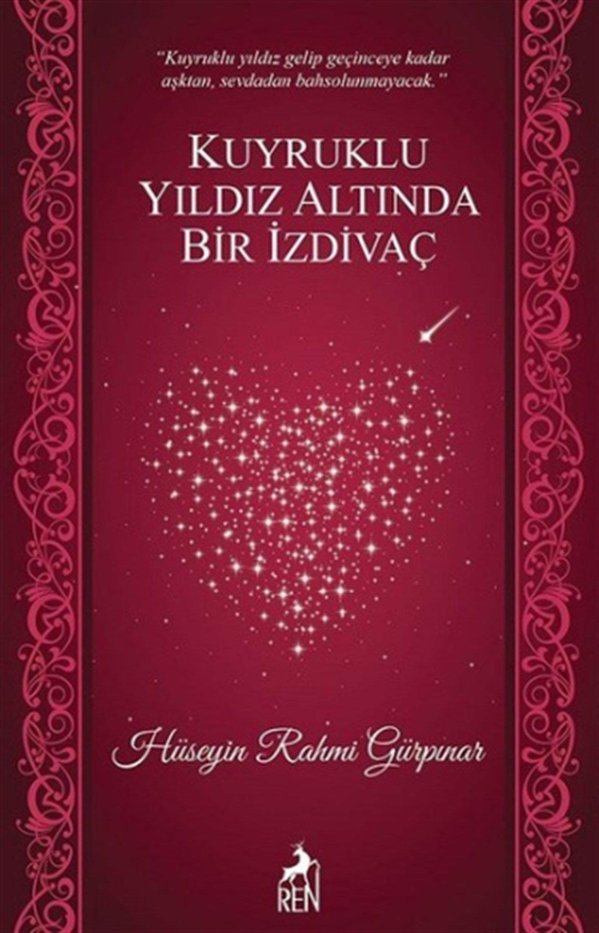Kuyruklu Yıldız Altında Bir İzdivaç