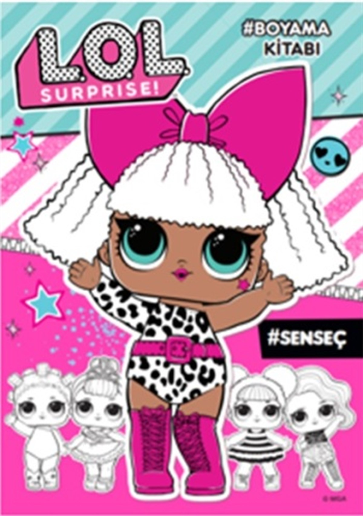 Lol Surprise! Sen Seç Boyama Kitabı