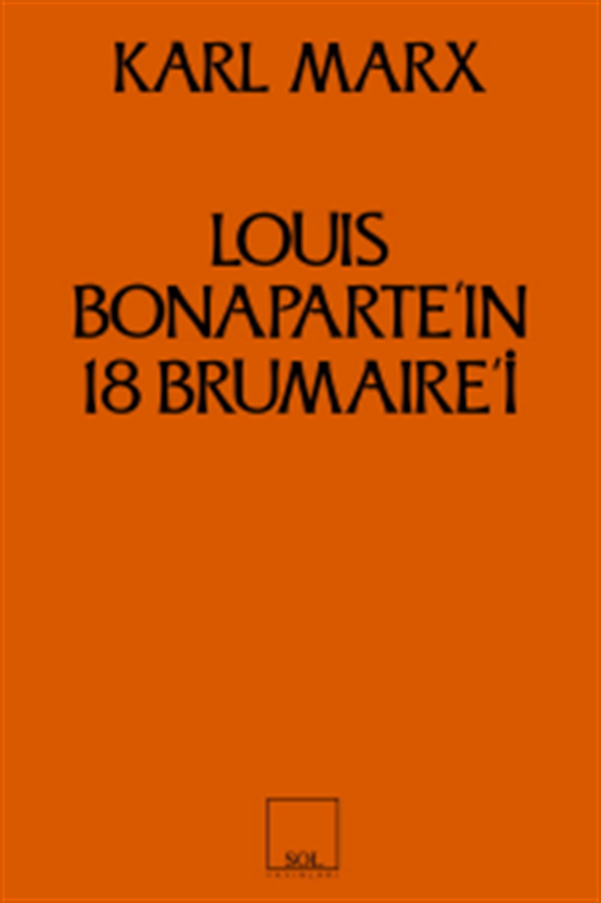 Louis Bonaparte’ın 18 Brumaire’i