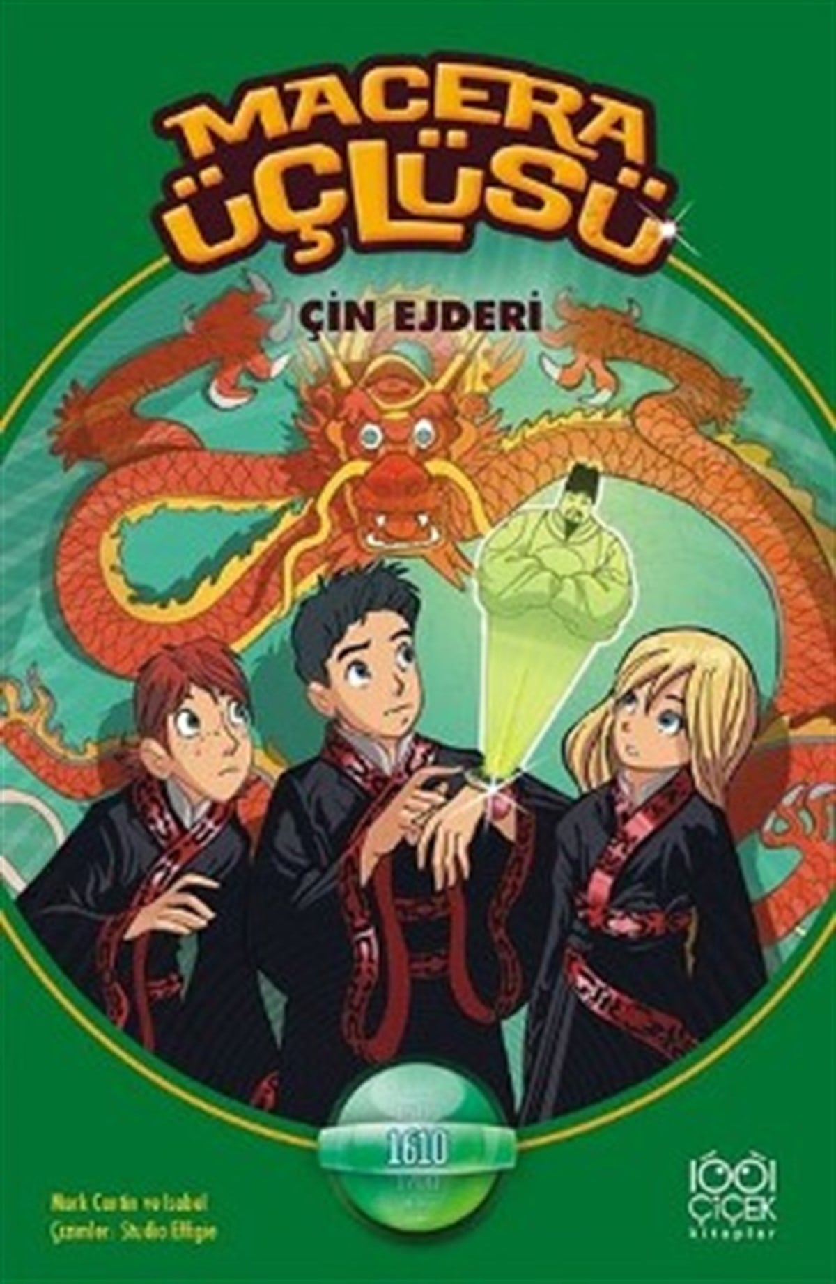 Macera Üçlüsü : Çin Ejderi