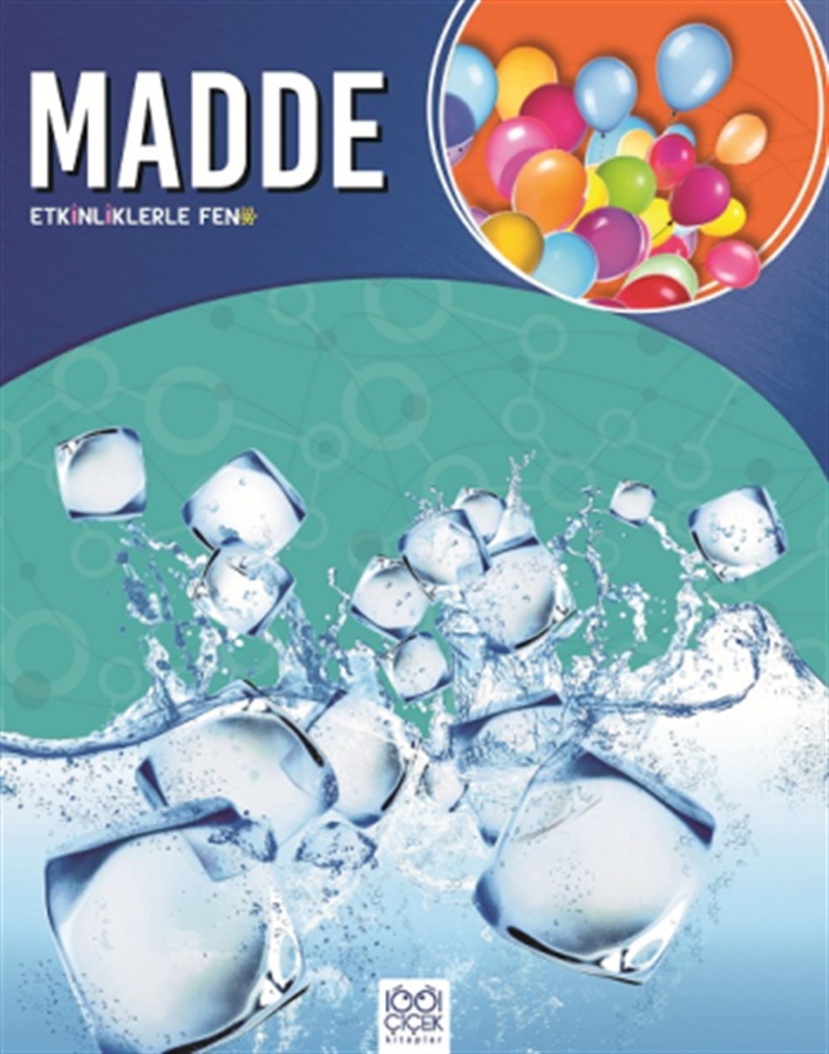 Madde - Etkinliklerle Fen