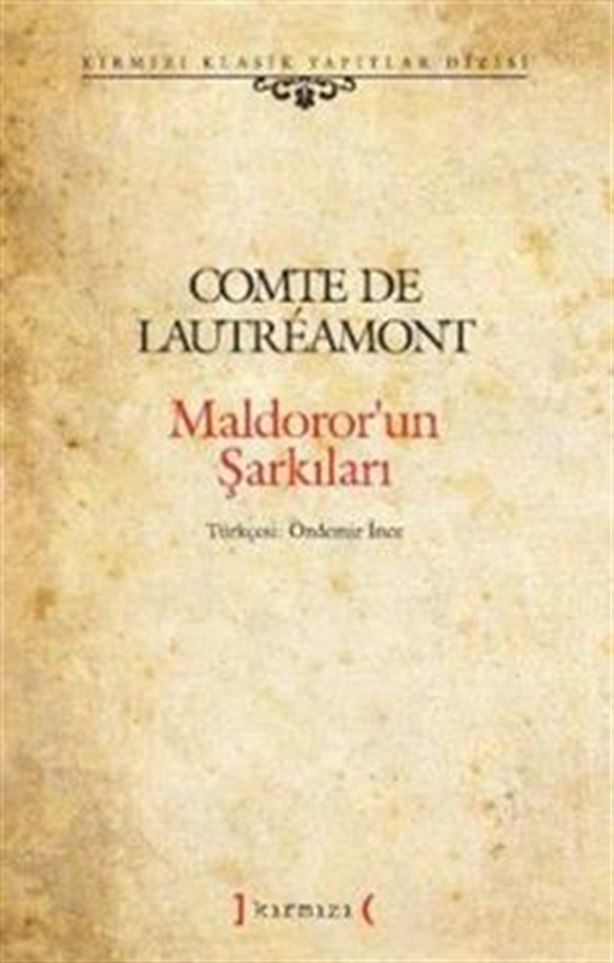 Maldoror’un Şarkıları - Ciltli