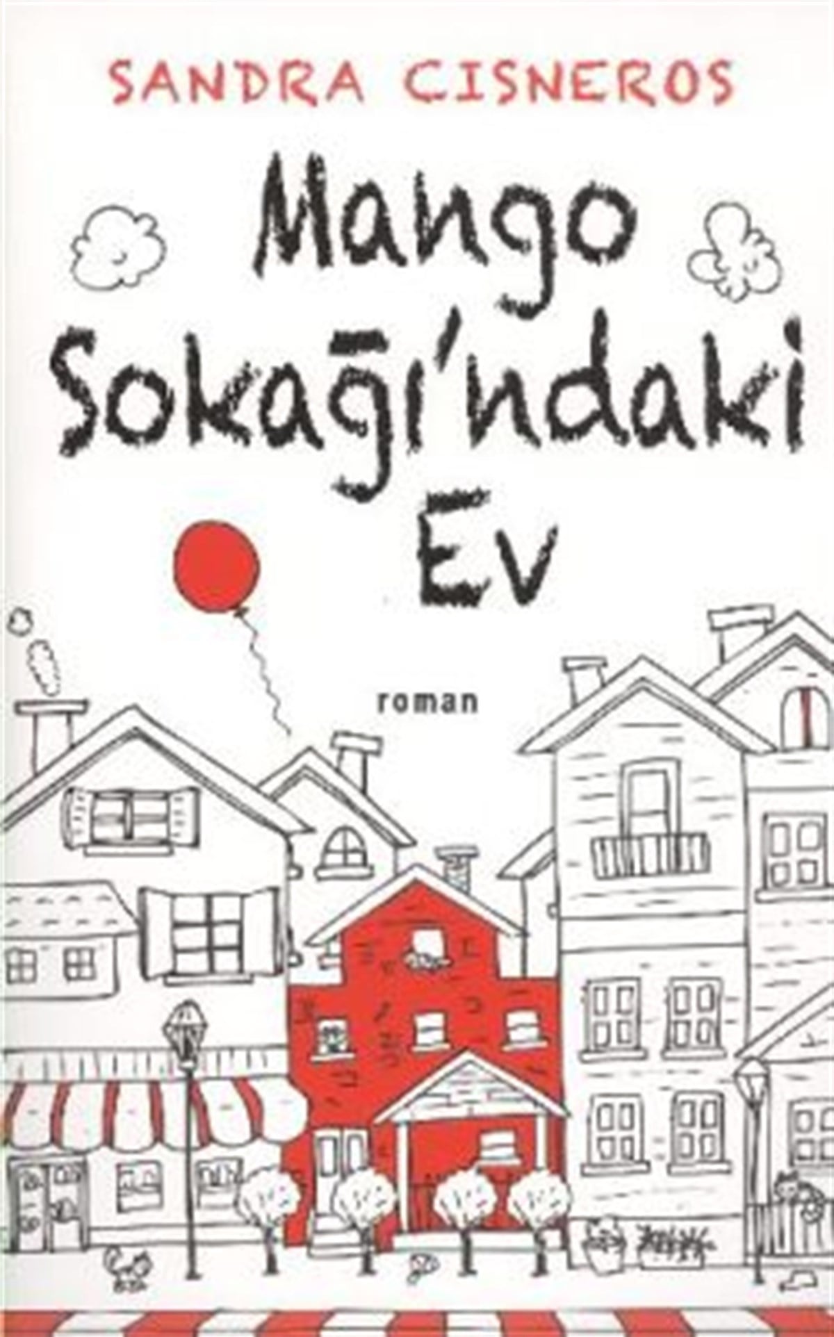 Mango Sokağı’ndaki Ev