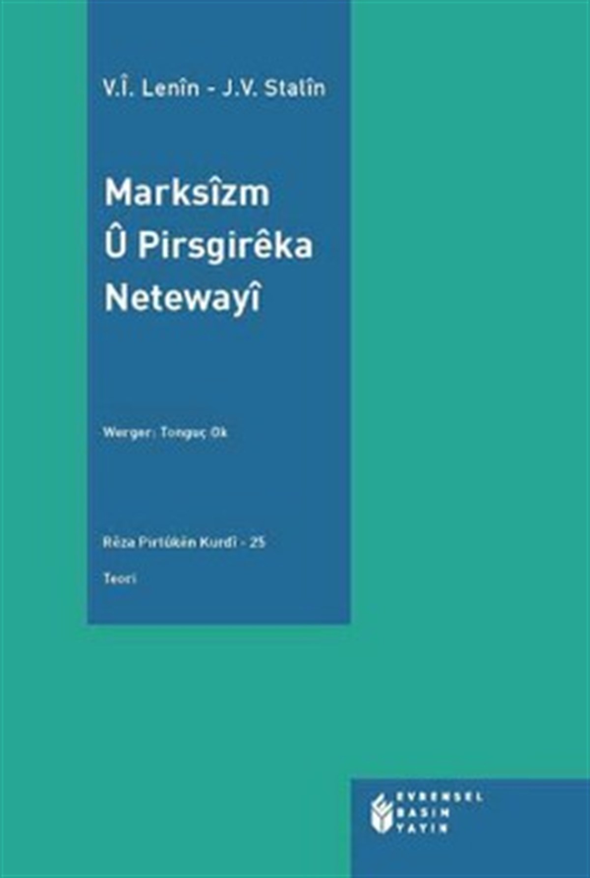 Marksizm ü Pirsgireka Netewayi (Kürtçe)