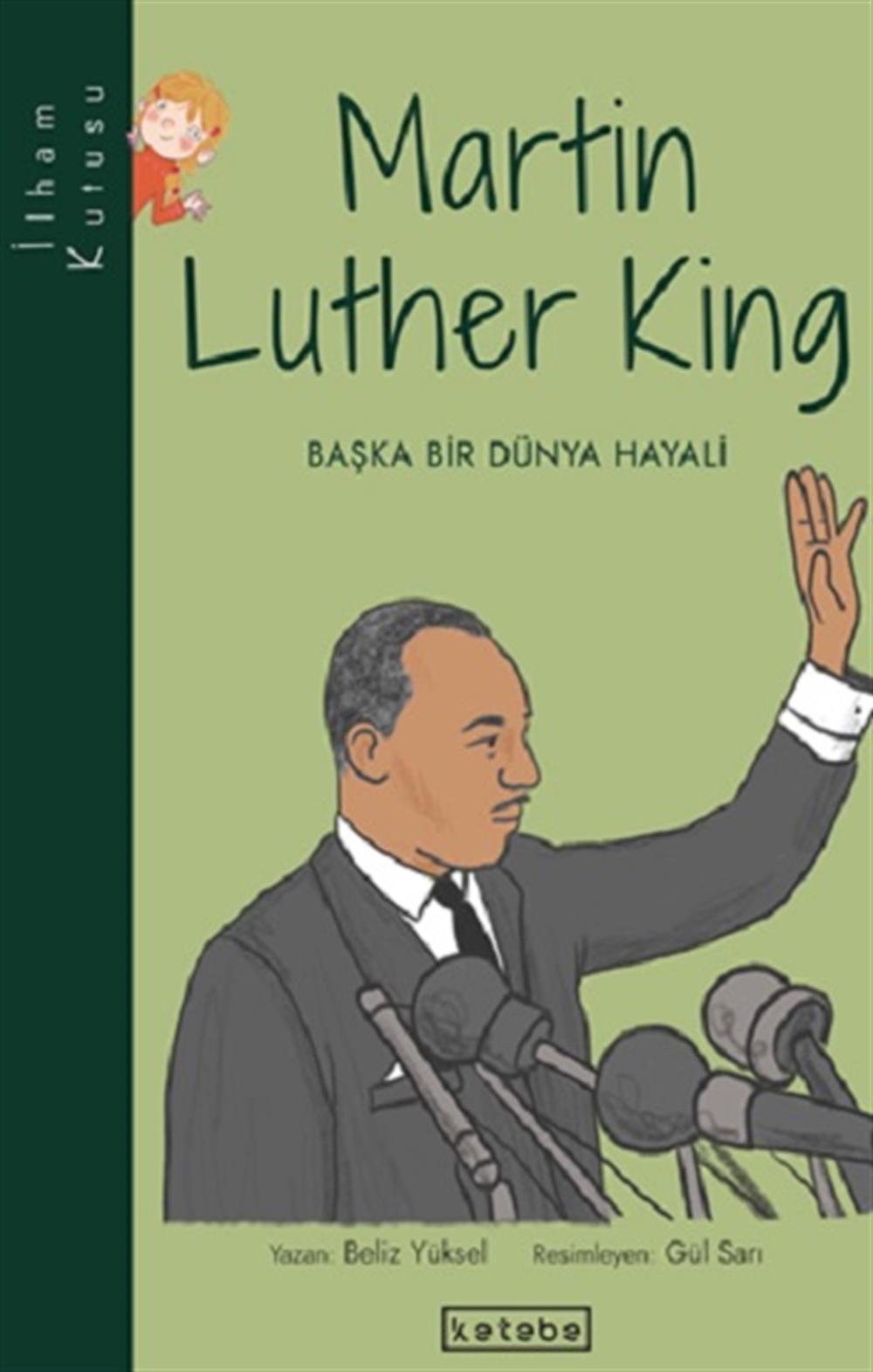 Martin Luther King - İlham Kutusu