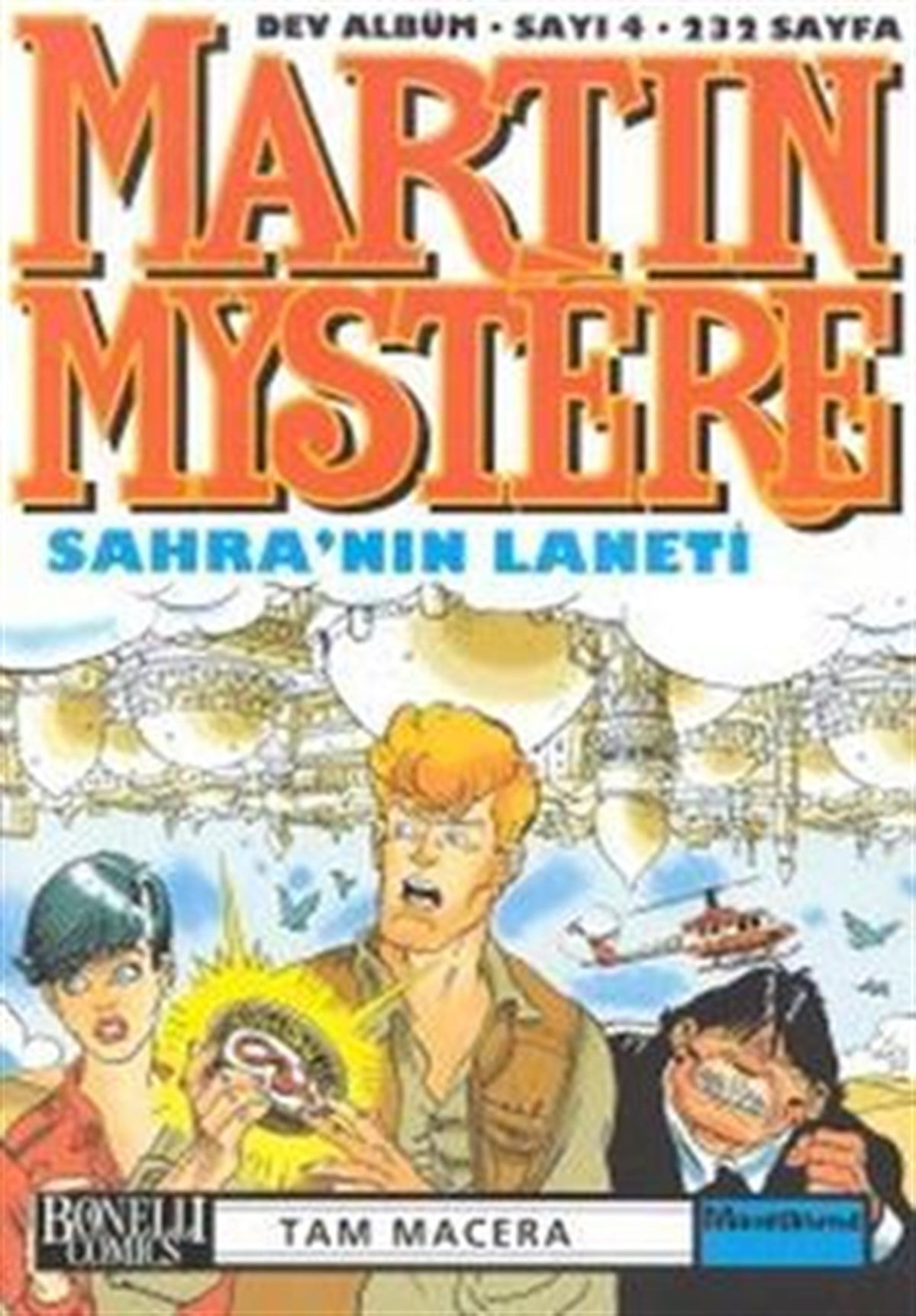 Martin Mystere Dev Albüm Sayı: 4 Sahra’nın Laneti