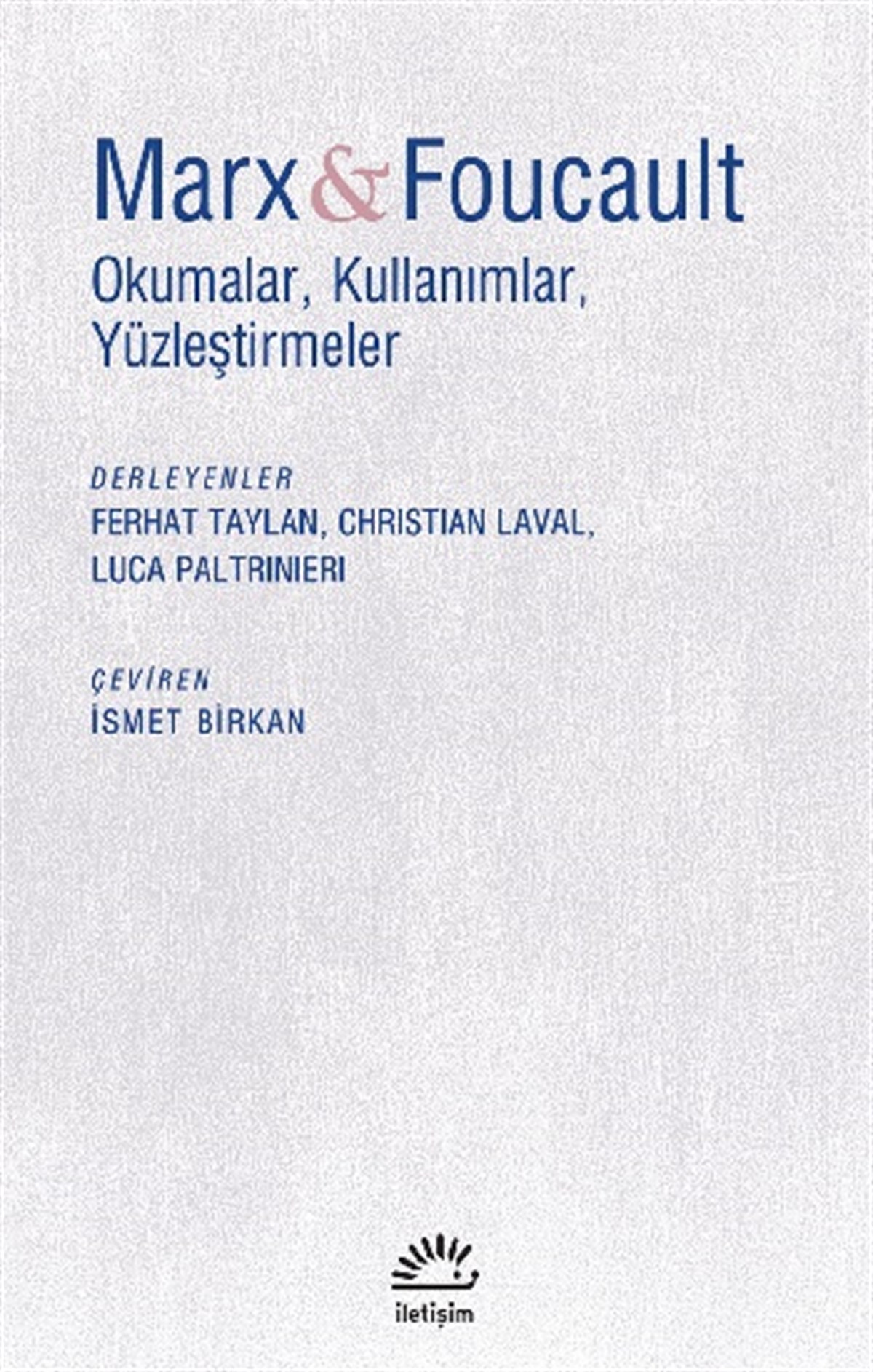 Marx ve Foucault