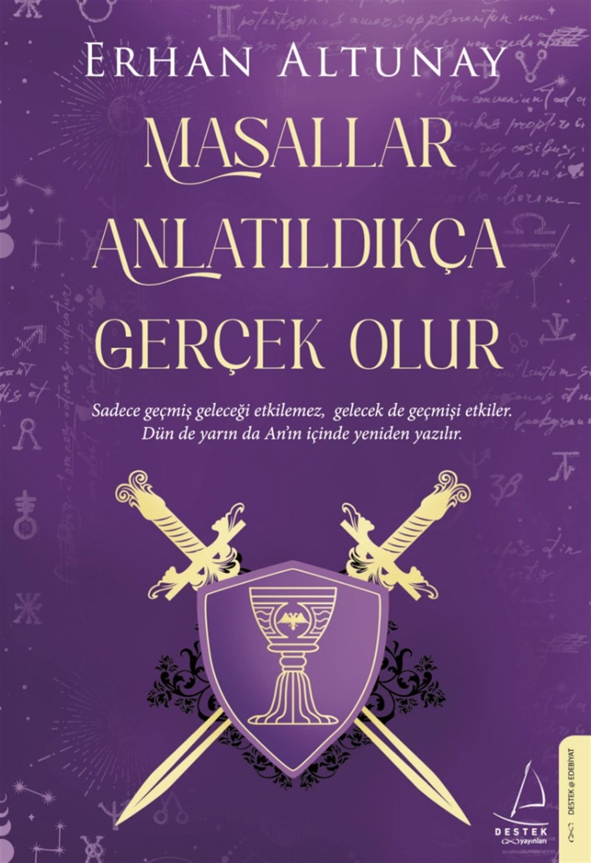 Masallar Anlatıldıkça Gerçek Olur