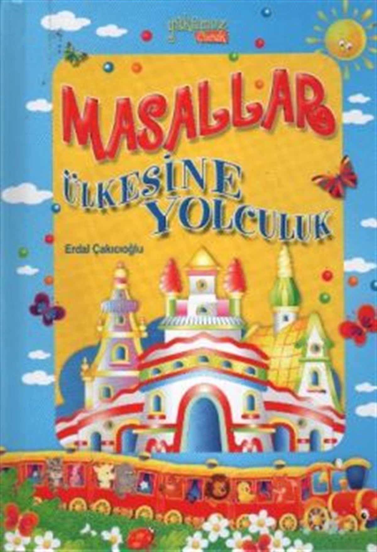 Masallar Ülkesine Yolculuk