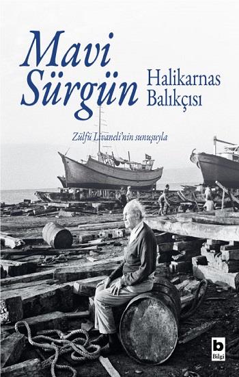 Mavi Sürgün (Ciltli/Özel Baskı)