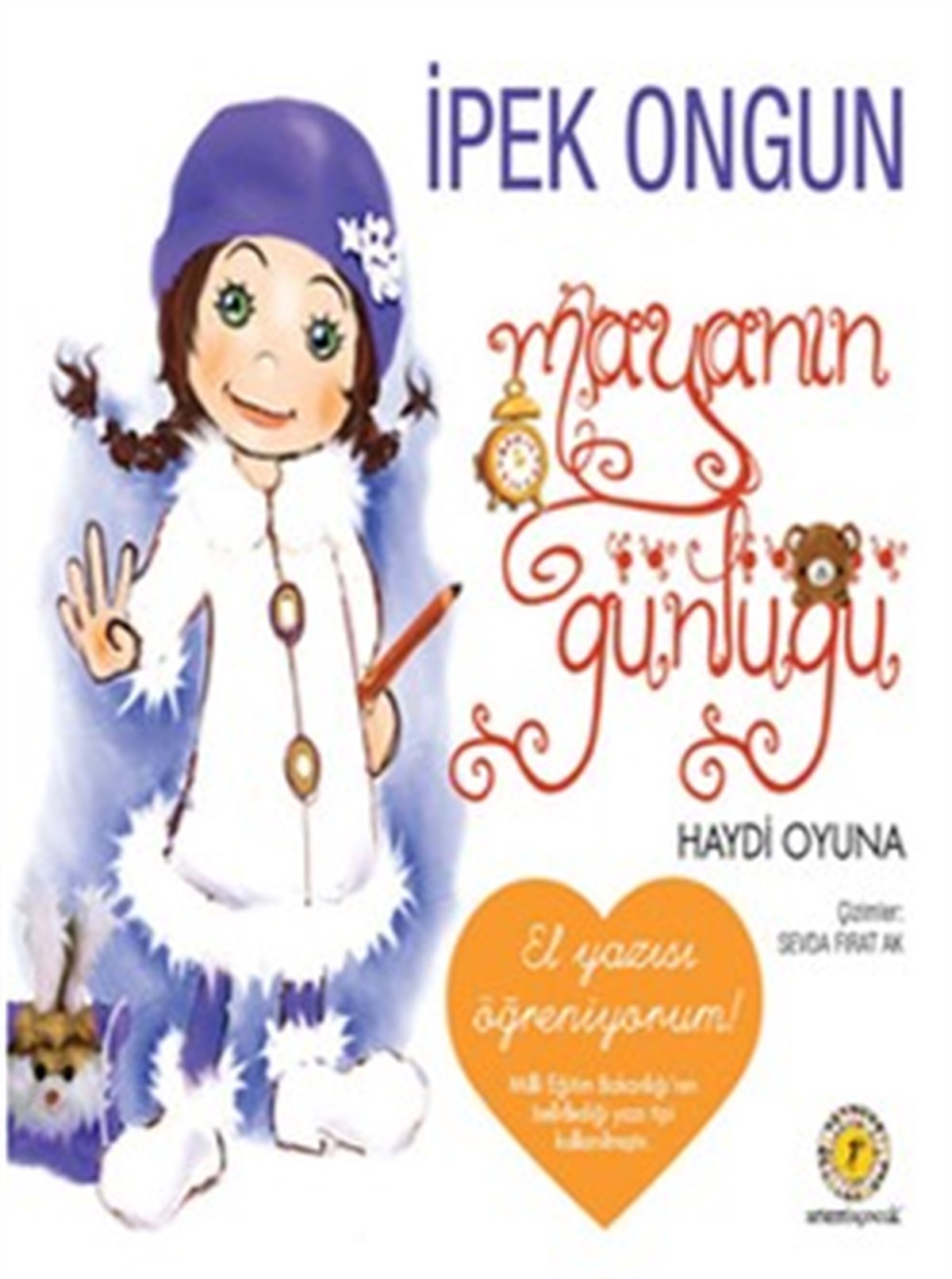 Mayanın Günlüğü - Haydi Oyuna (El Yazısı Öğreniyorum)