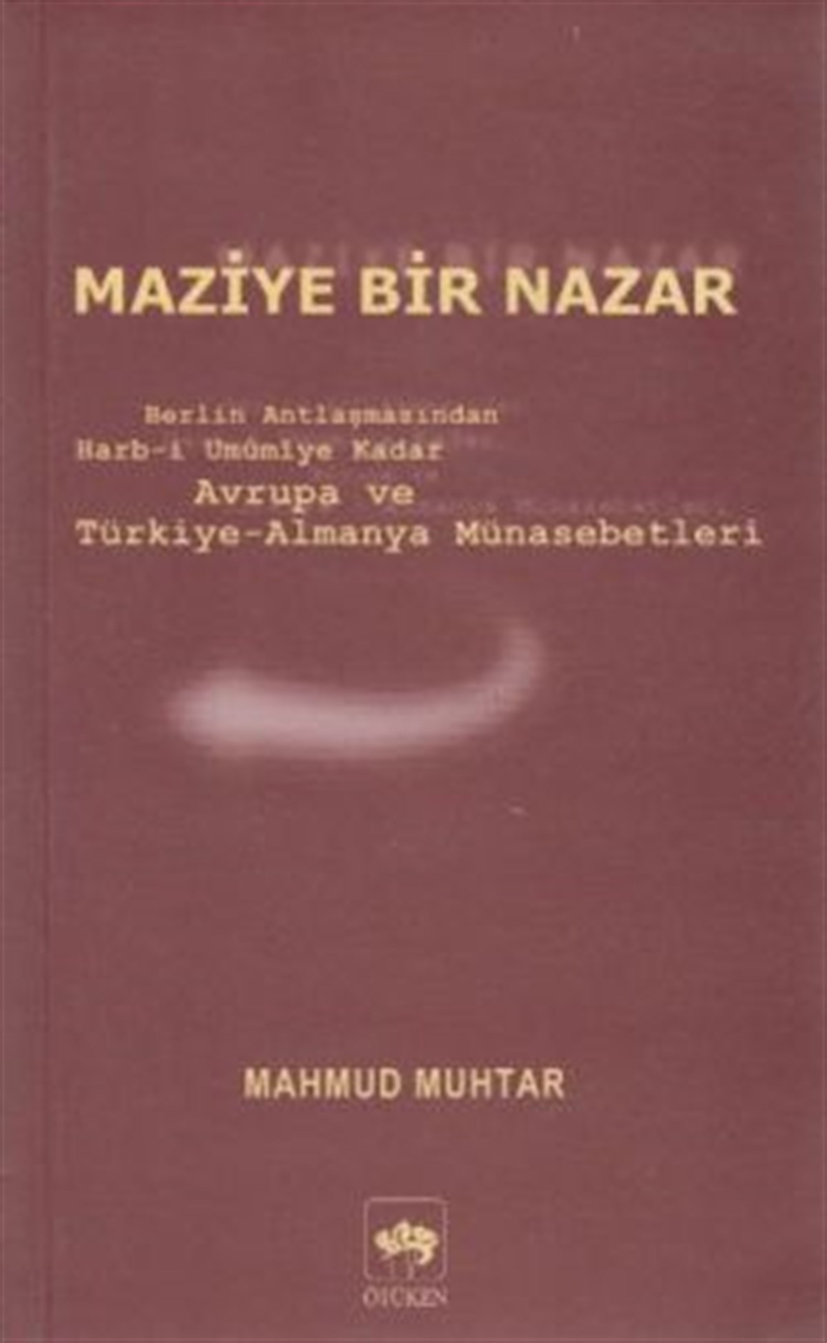 Maziye Bir Nazar