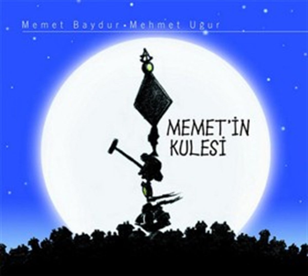 Memet’in Kulesi