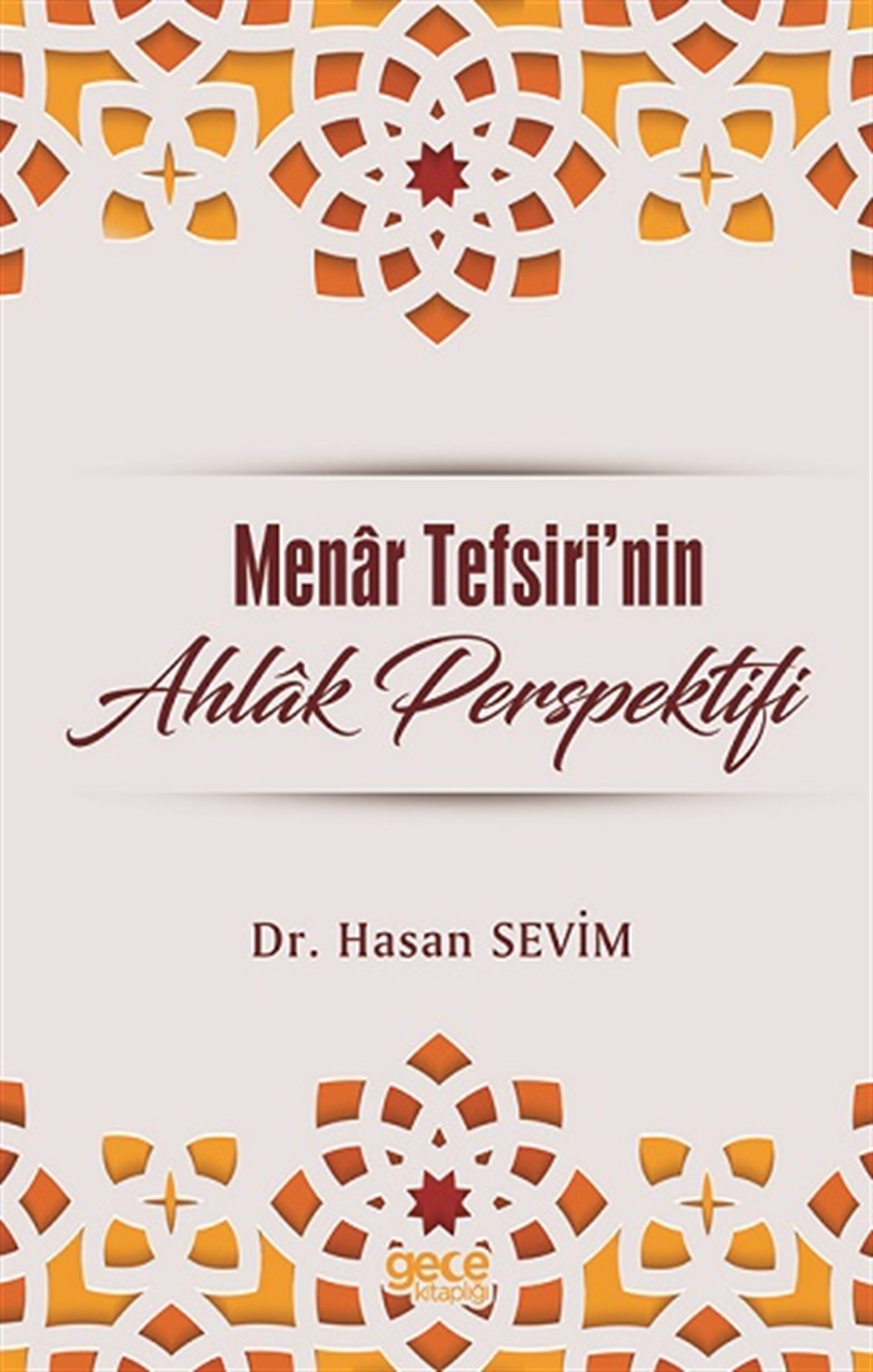 Menar Tefsirinde Ahlak Perspektifi