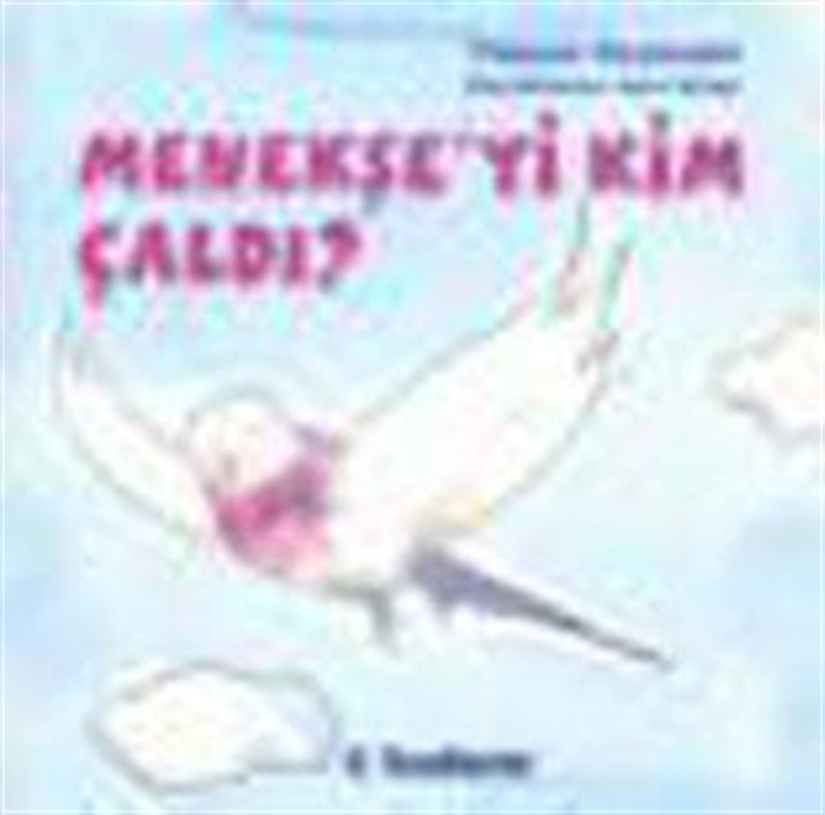 Menekşe’yi Kim Çaldı