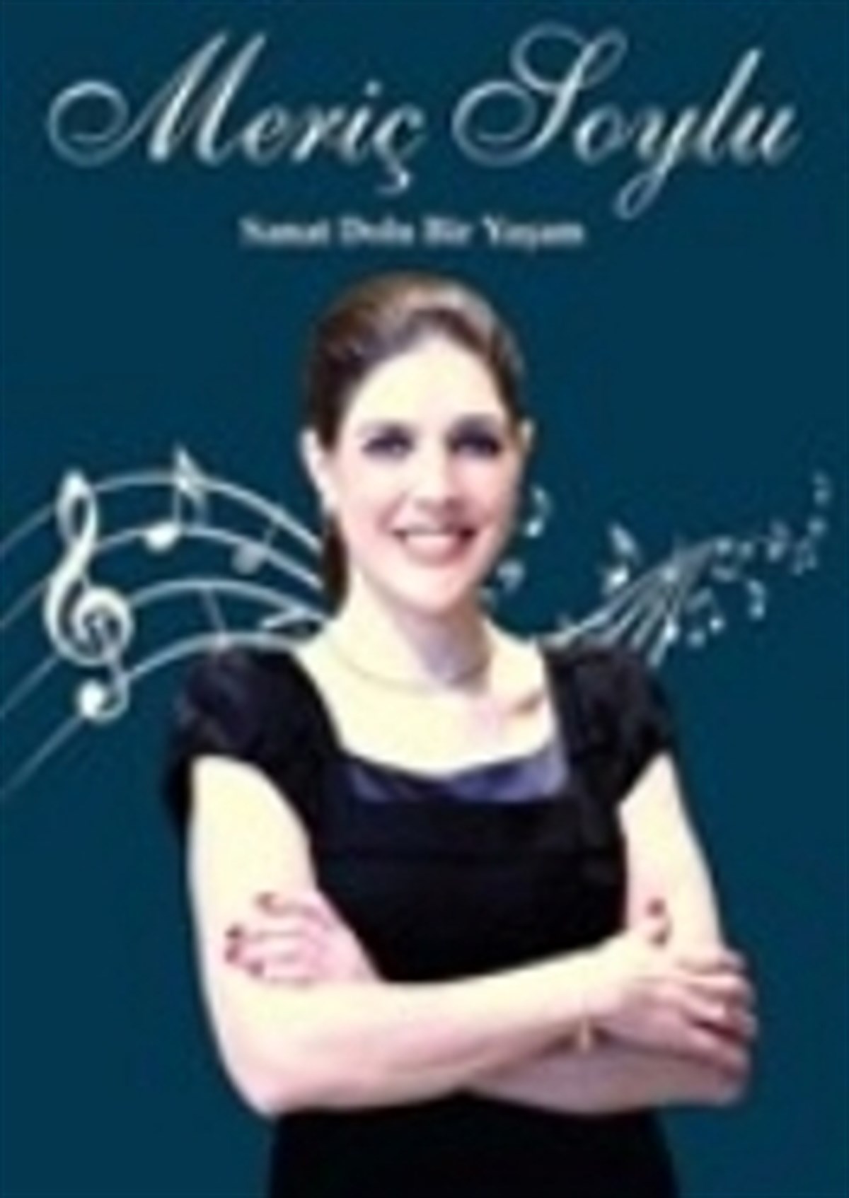 Meriç Soylu : Sanat Dolu Bir Yaşam