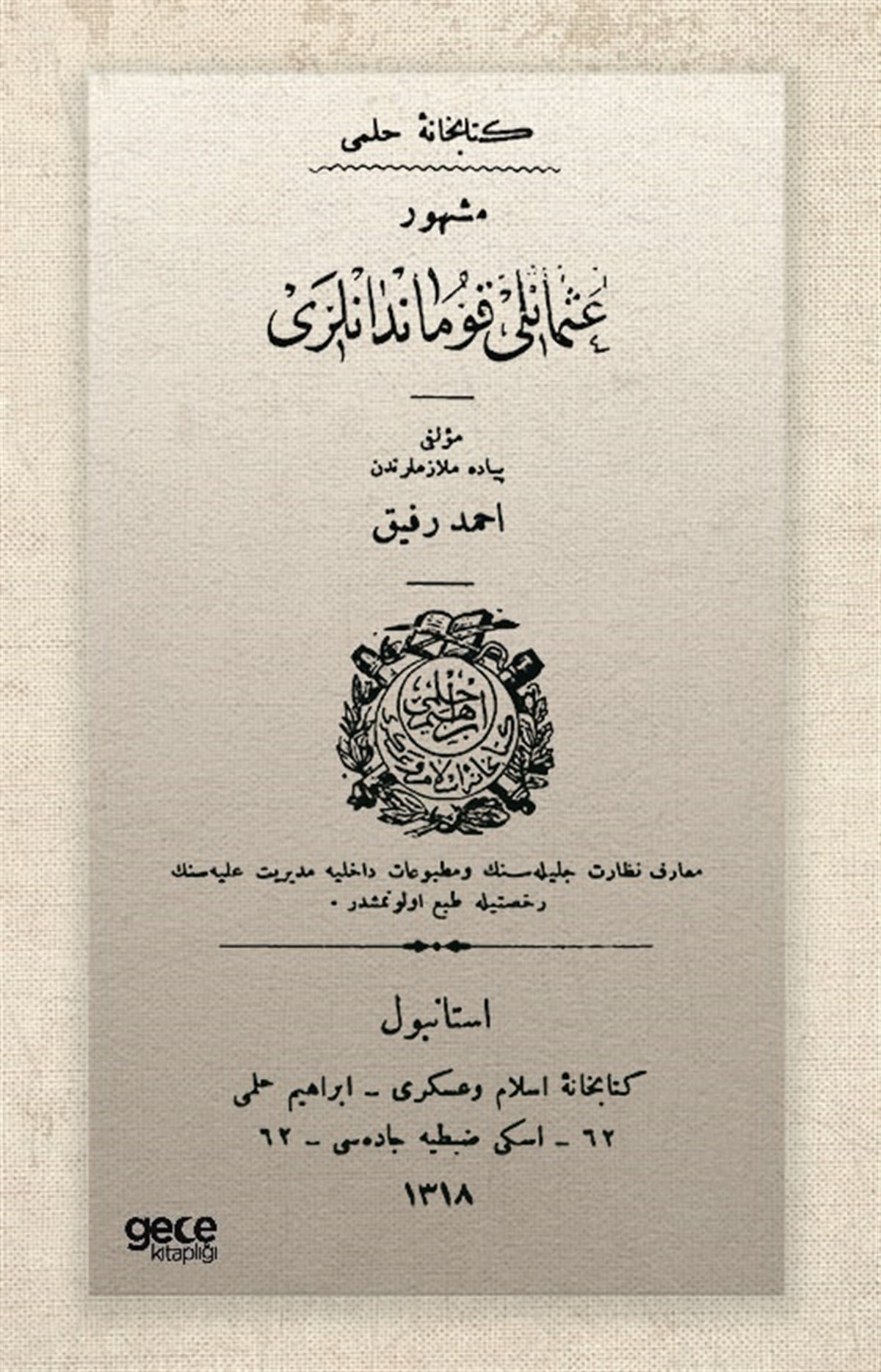 Meşhur Osmanlı Kumandanları  (Osmanlıca)