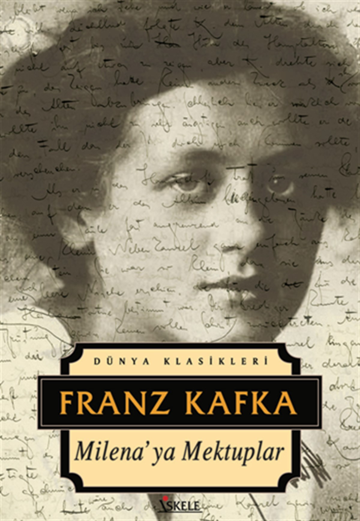 Milena’ya Mektuplar