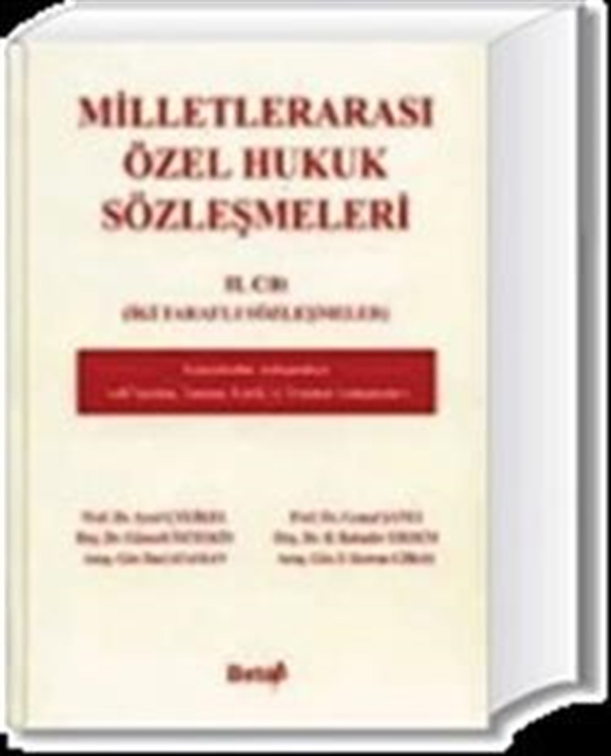 Milletlerarası Özel Hukuk Sözleşmeleri 2. Cilt