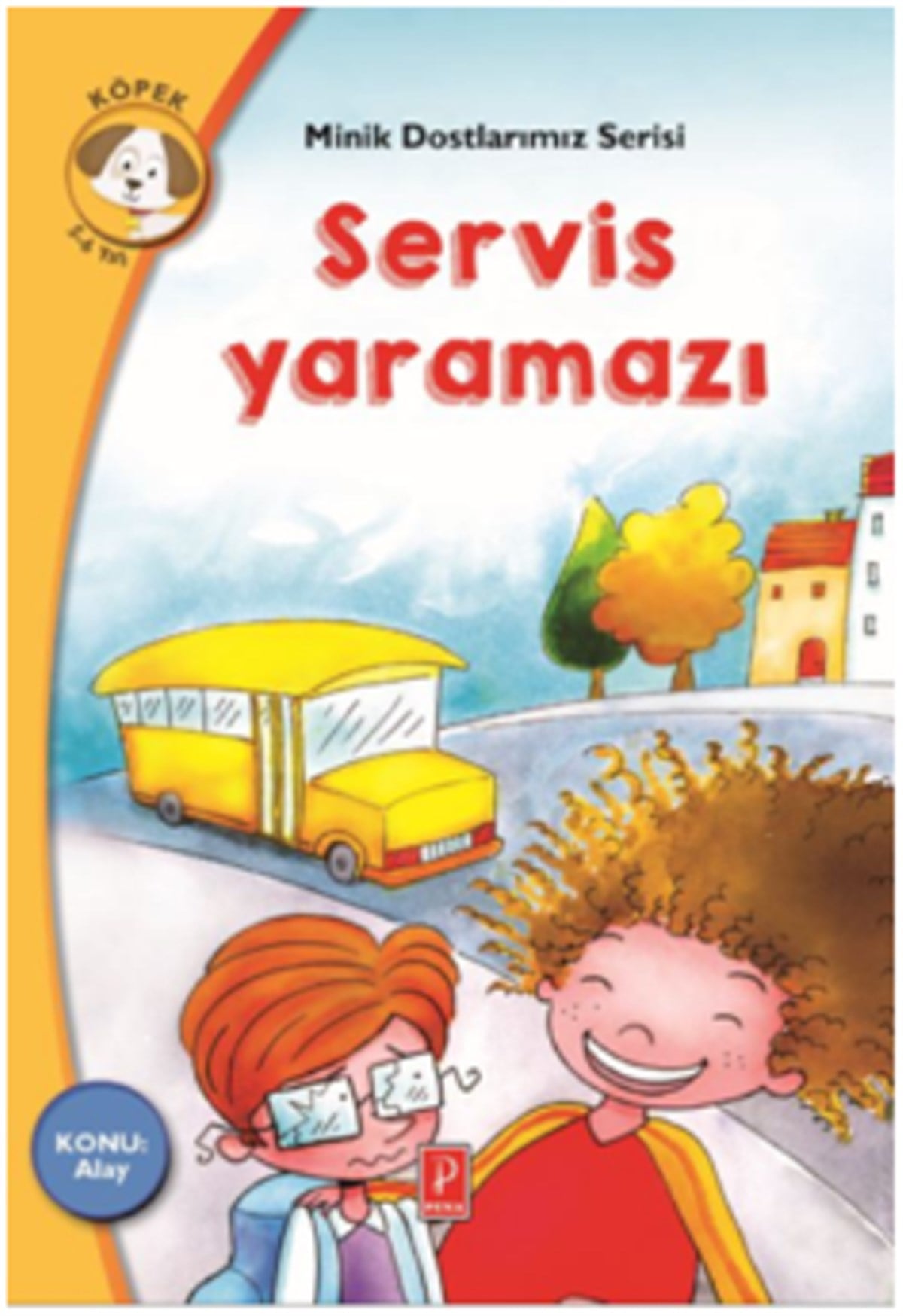 Minik Dostlarımız Serisi - Servis Yaramazı