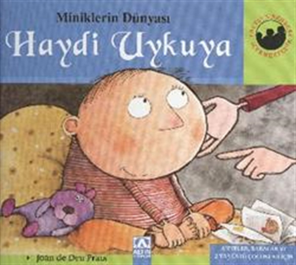 Miniklerin Dünyası: Haydi Uykuya