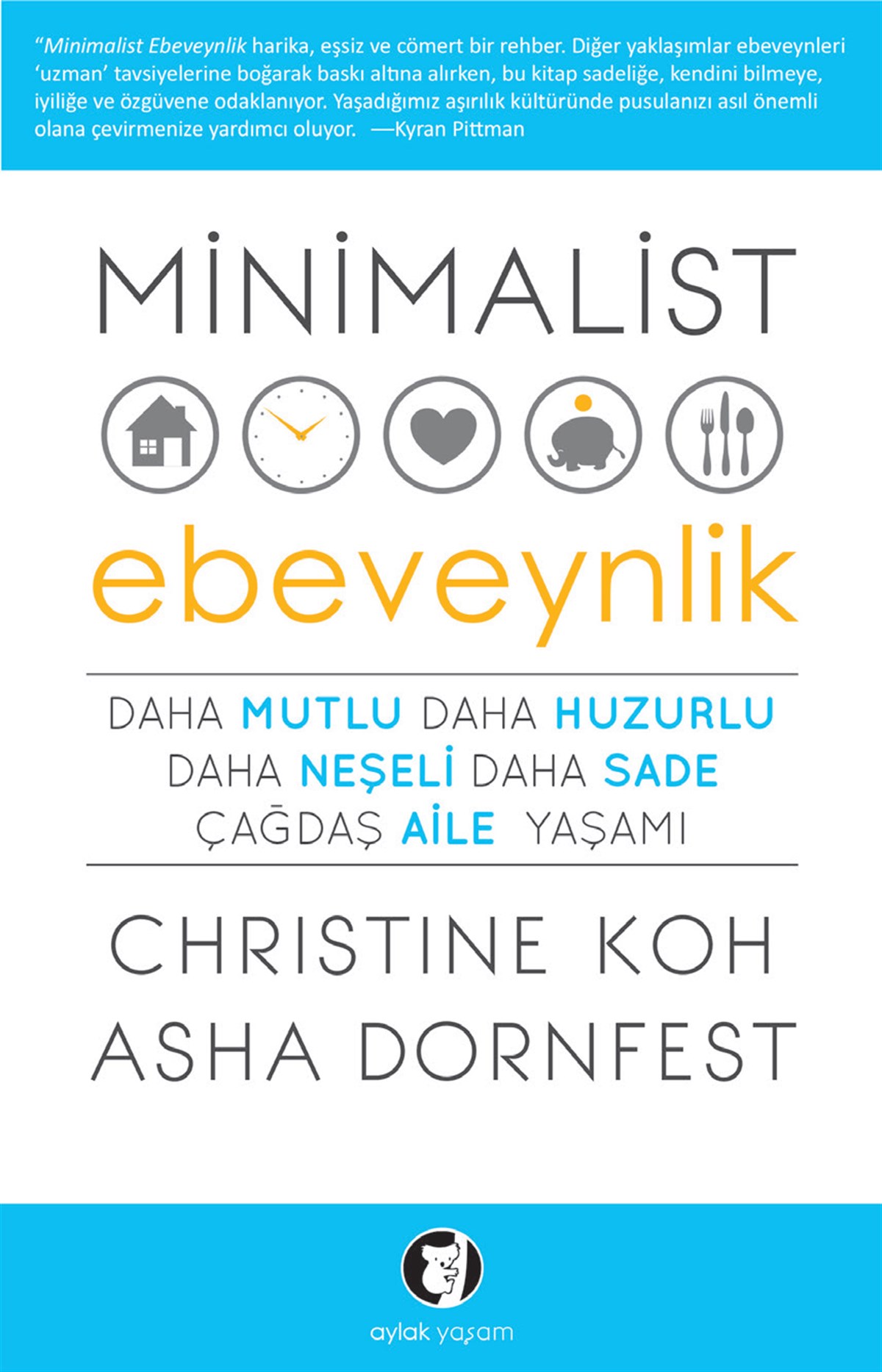 Minimalist Ebeveynlik