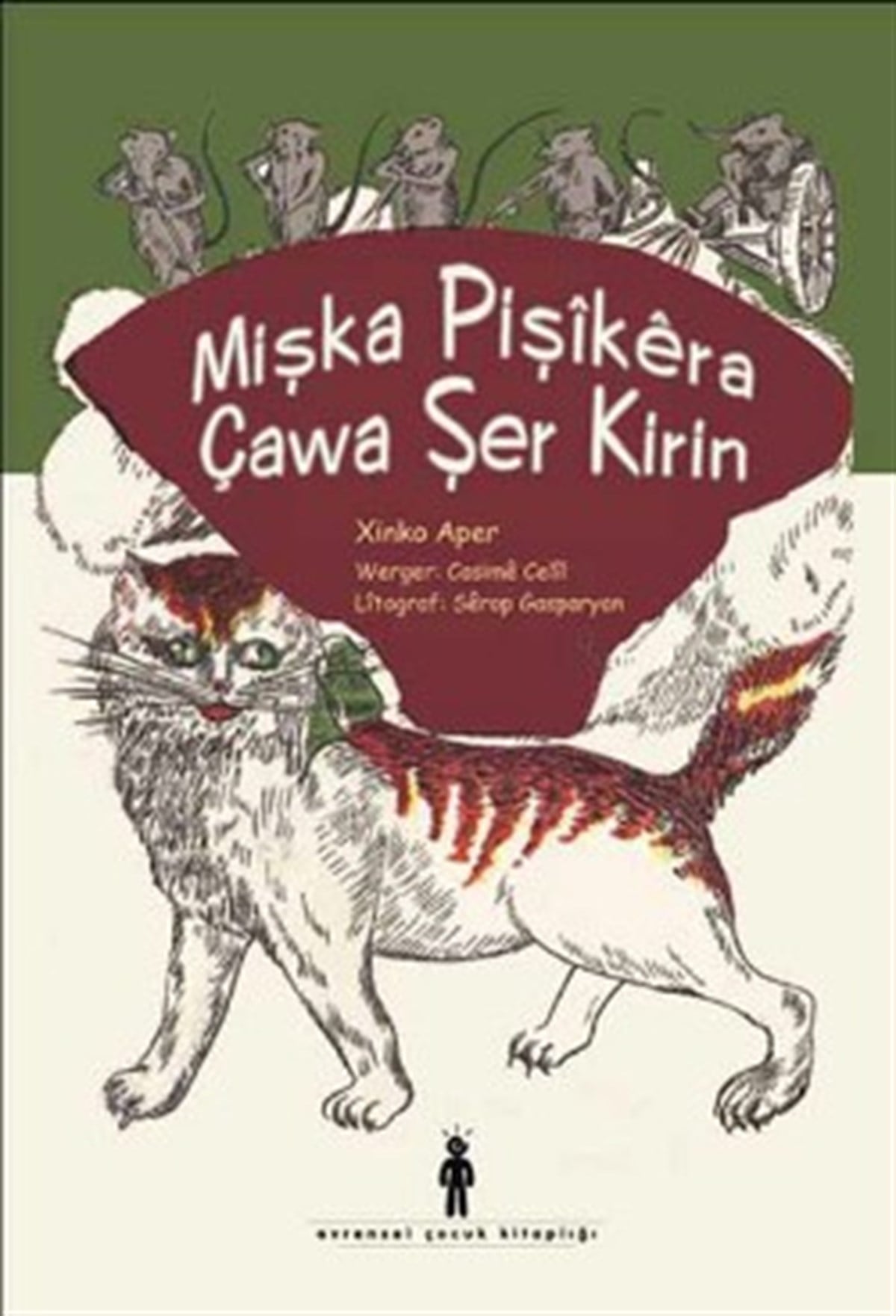 Mişka Pişikera Çawa Şer Kirin (Kürtçe)