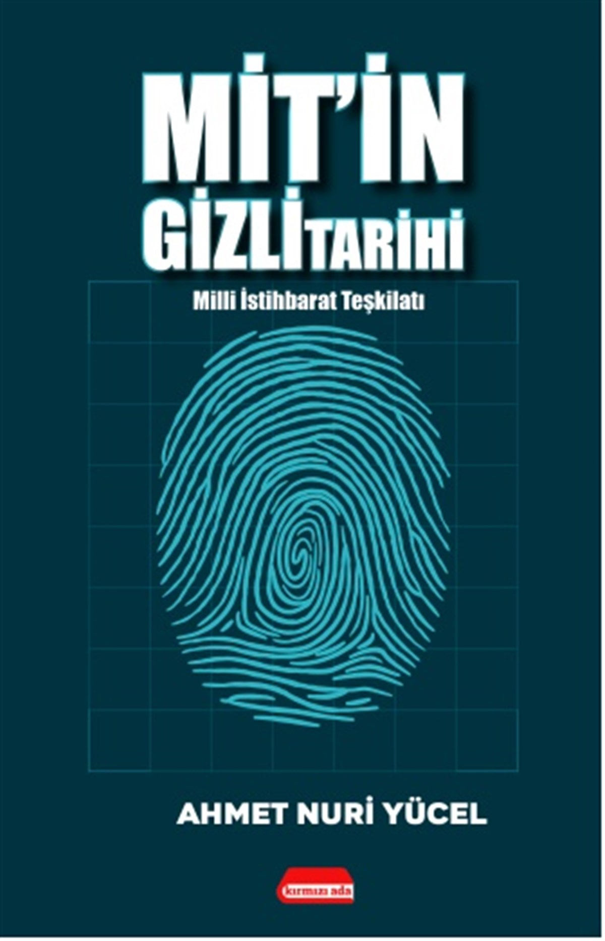 Mit’in Gizli Tarihi (Milli İstihbarat Teşkilatı)