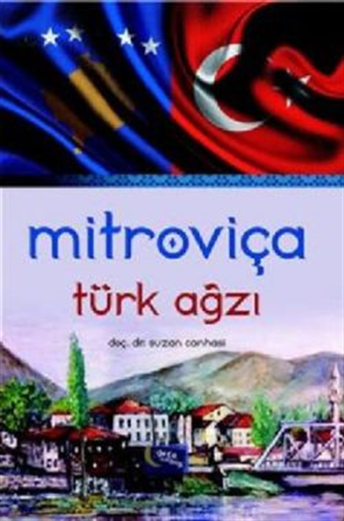Mitroviça Türk Ağzı