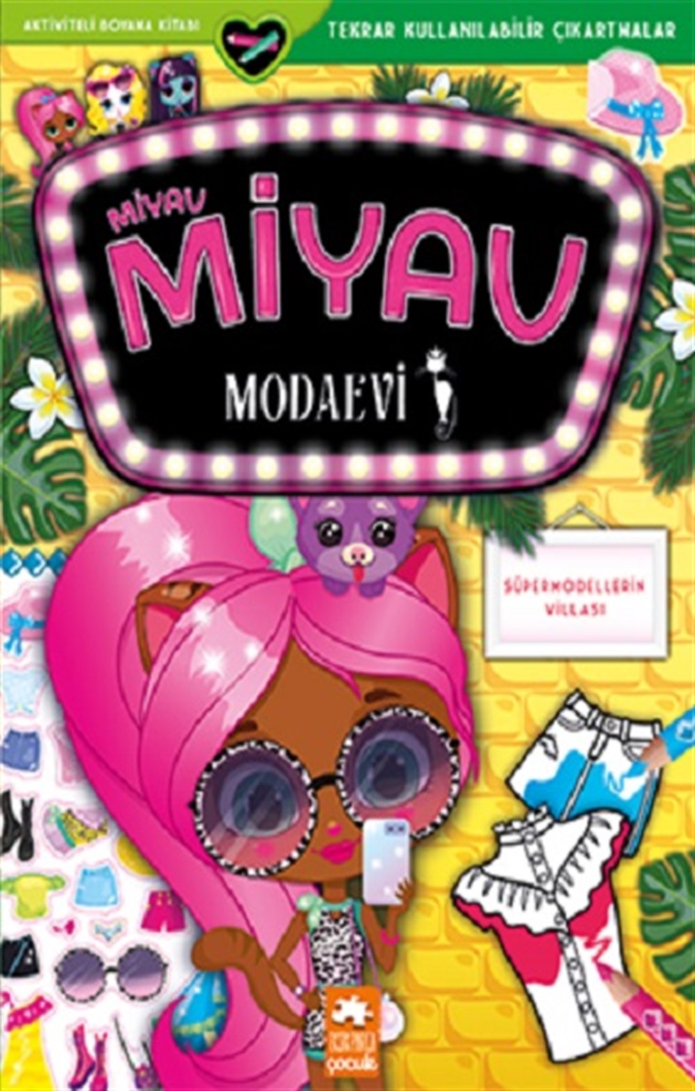 Miyav Miyav Modaevi -  Süpermodellerin Villası
